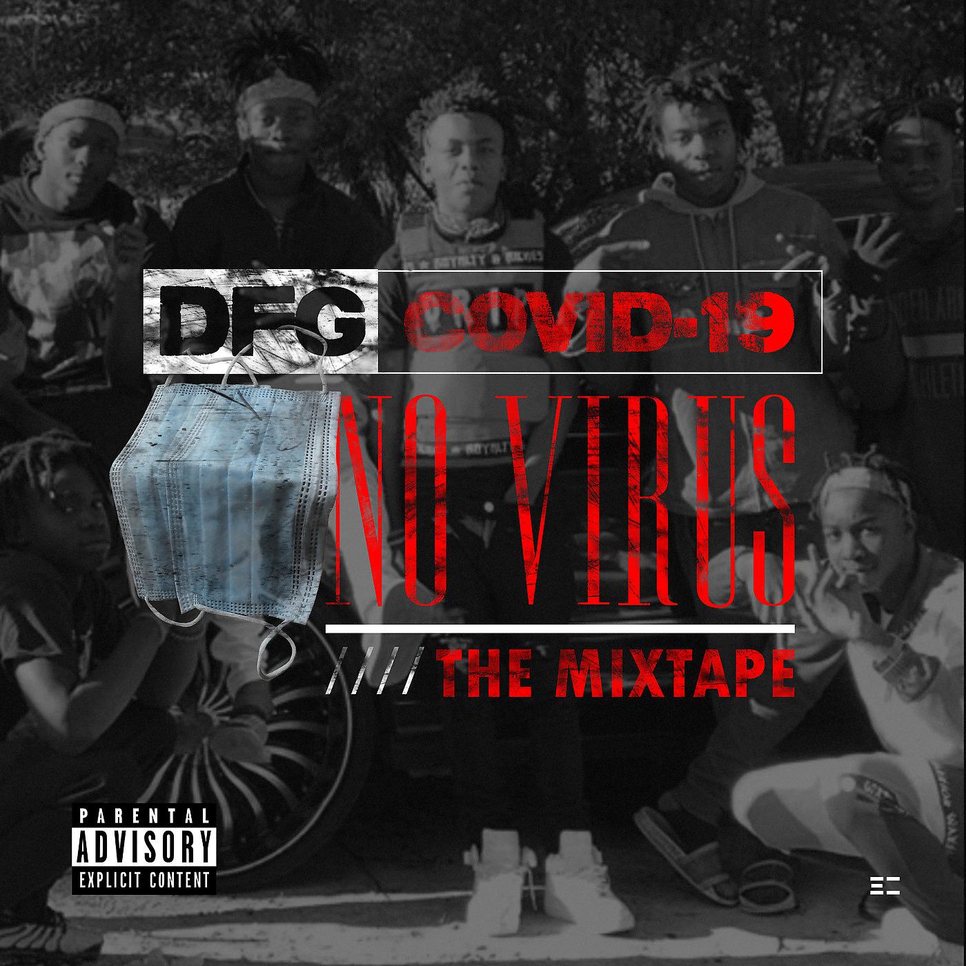 Постер альбома Dfg Covid19 No Virus the Mixtape Vol.1