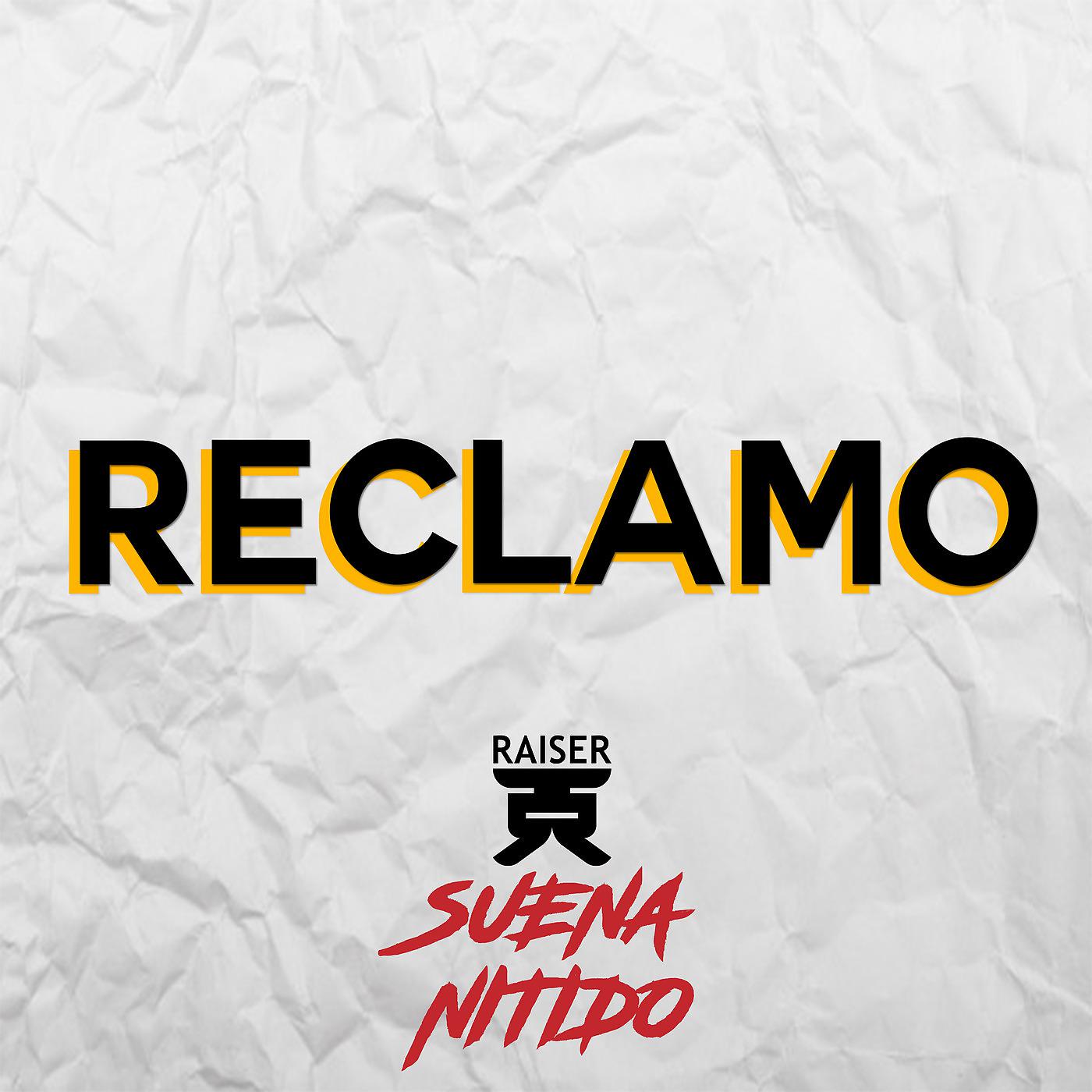 Постер альбома Reclamo