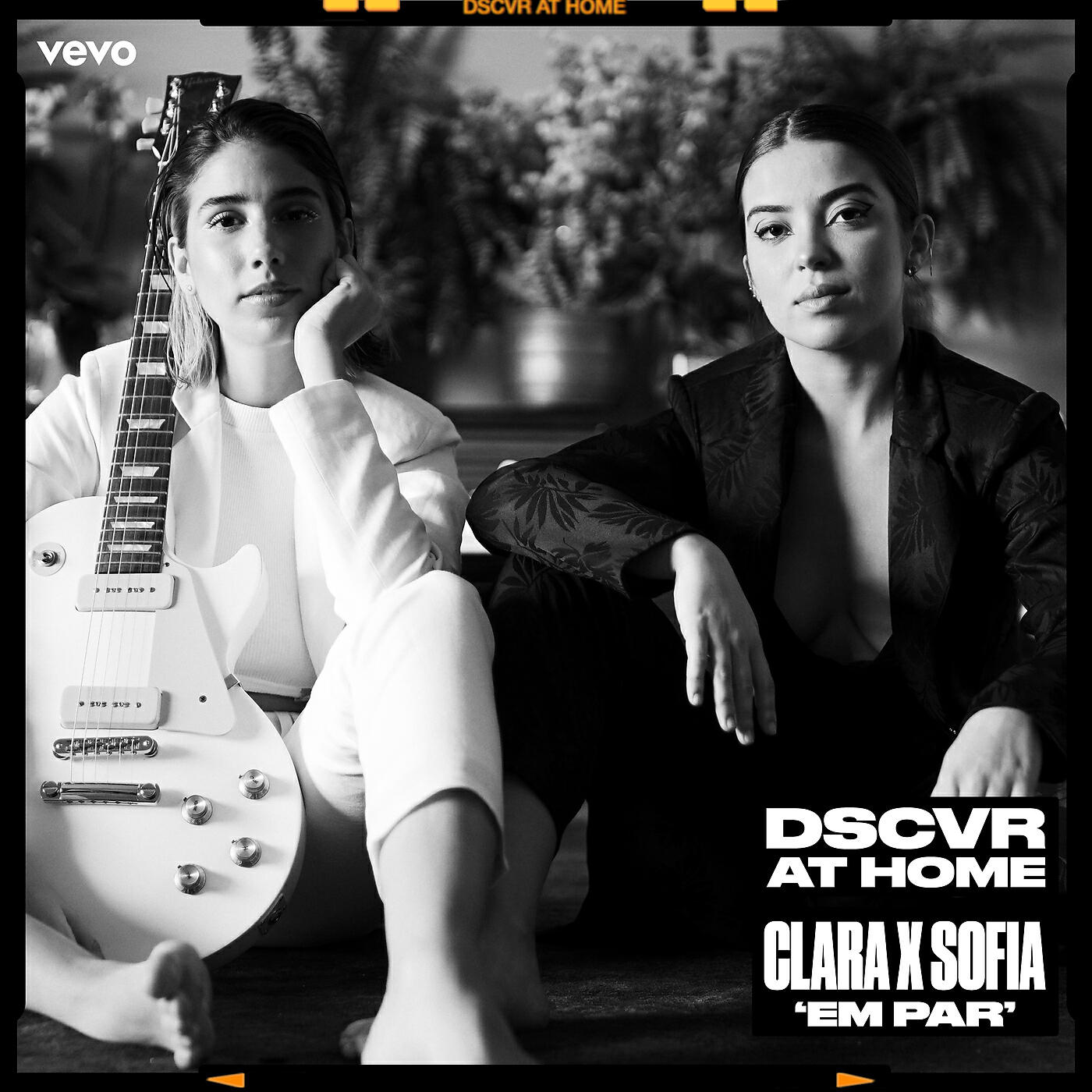 Clara x Sofia - Em Par (Vevo DSCVR Performance)