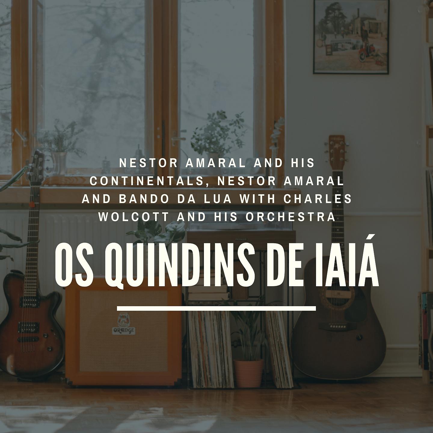 Постер альбома Os quindins de Iaiá