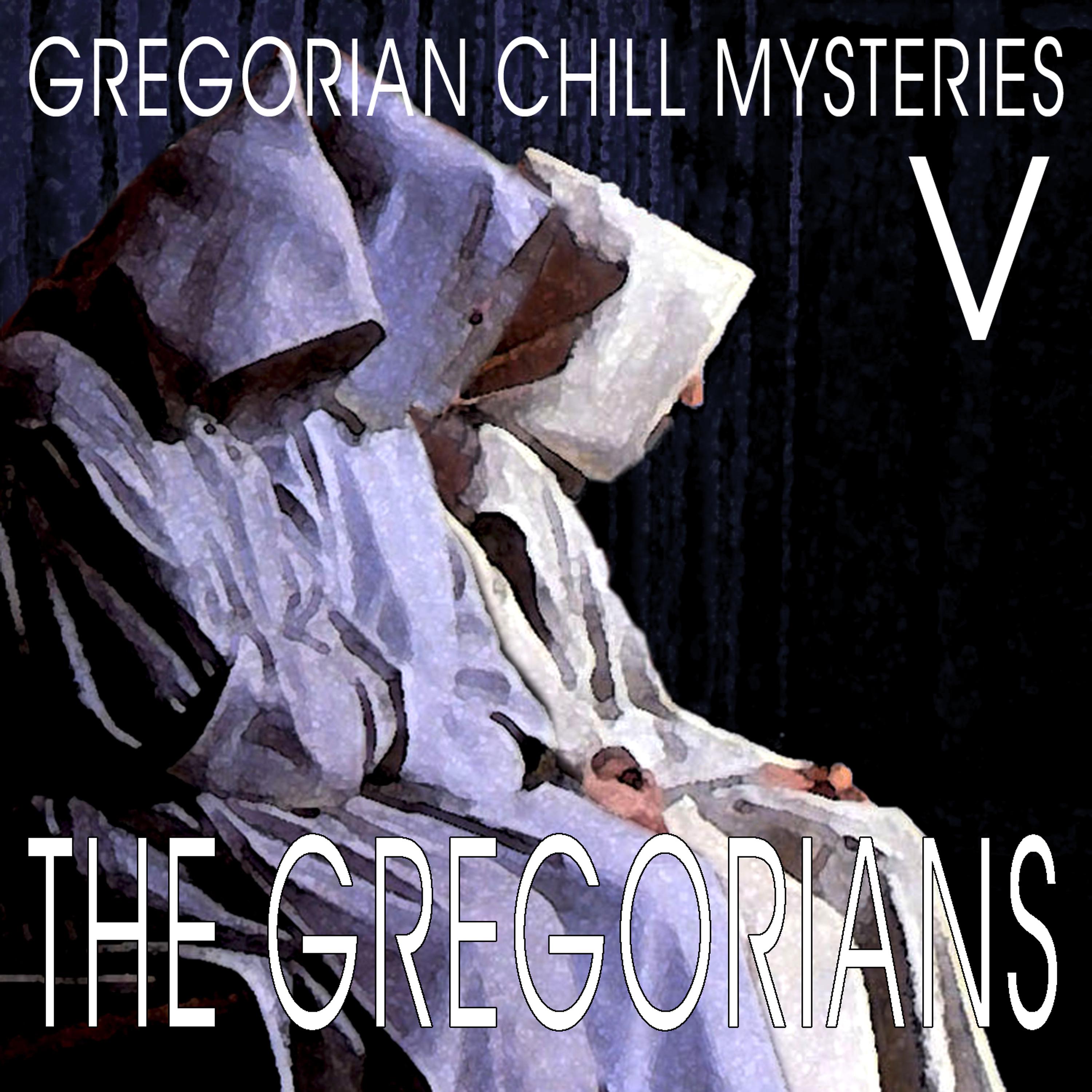 Постер альбома Gregorian Chill Mysteries V