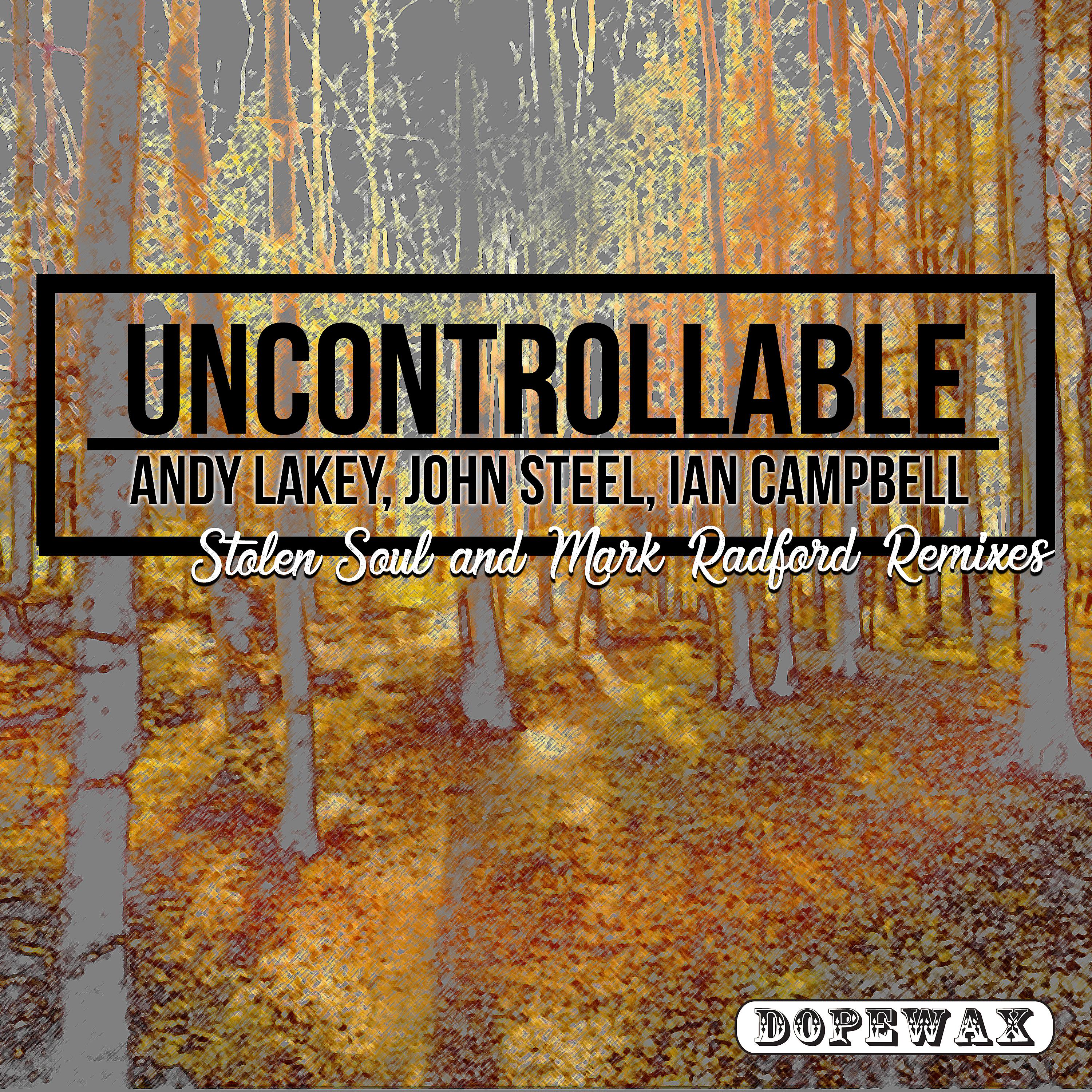 Постер альбома Uncontrollable