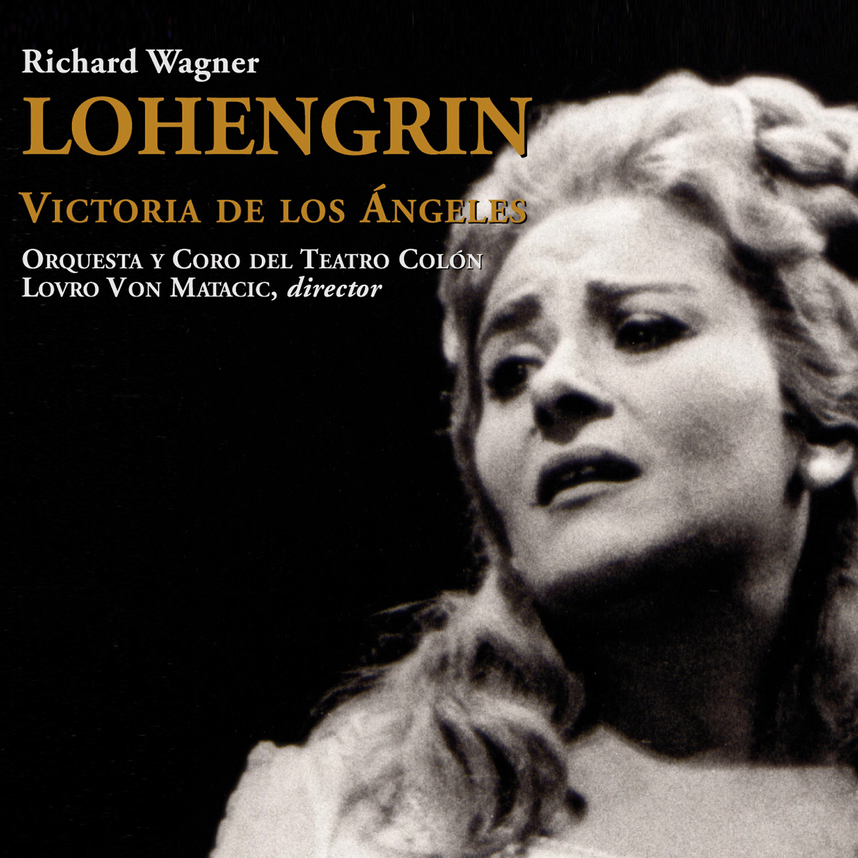 Victoria de los Ángeles - Lohengrin: Acto 2. Escena 2 
