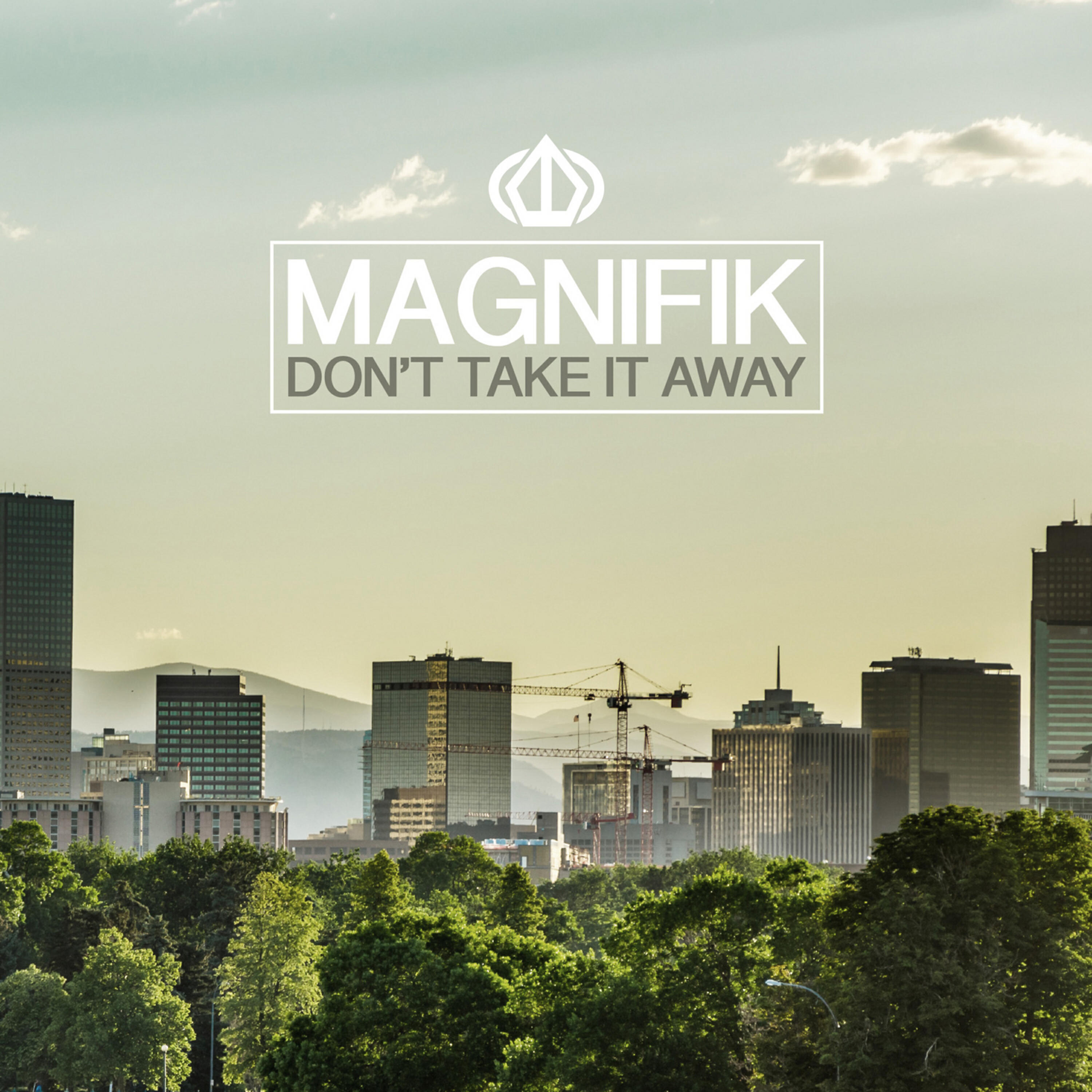 Magnifik - Don't Take It Away (Electric Zeus Remix)