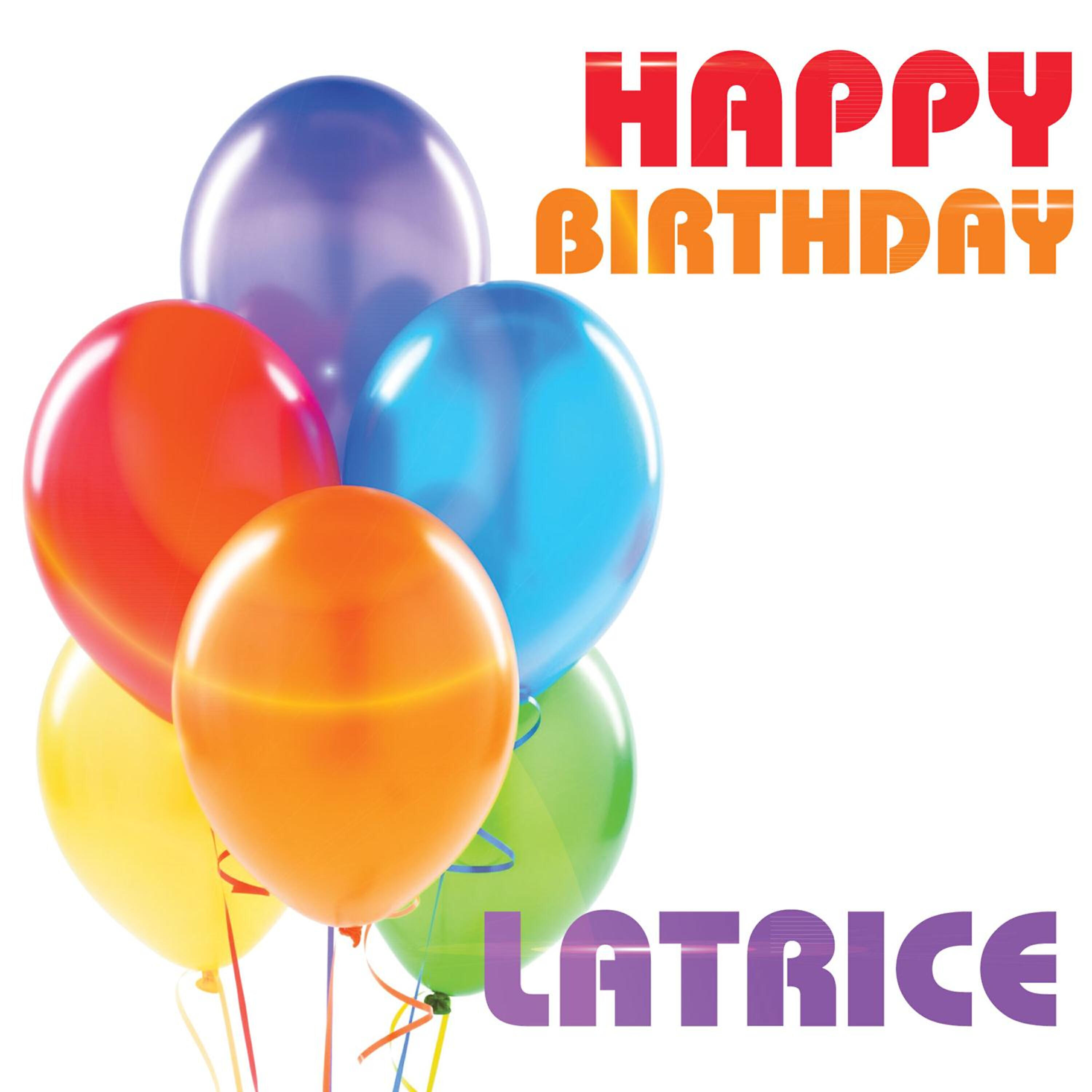 The Birthday Crew - Happy Birthday Latrice