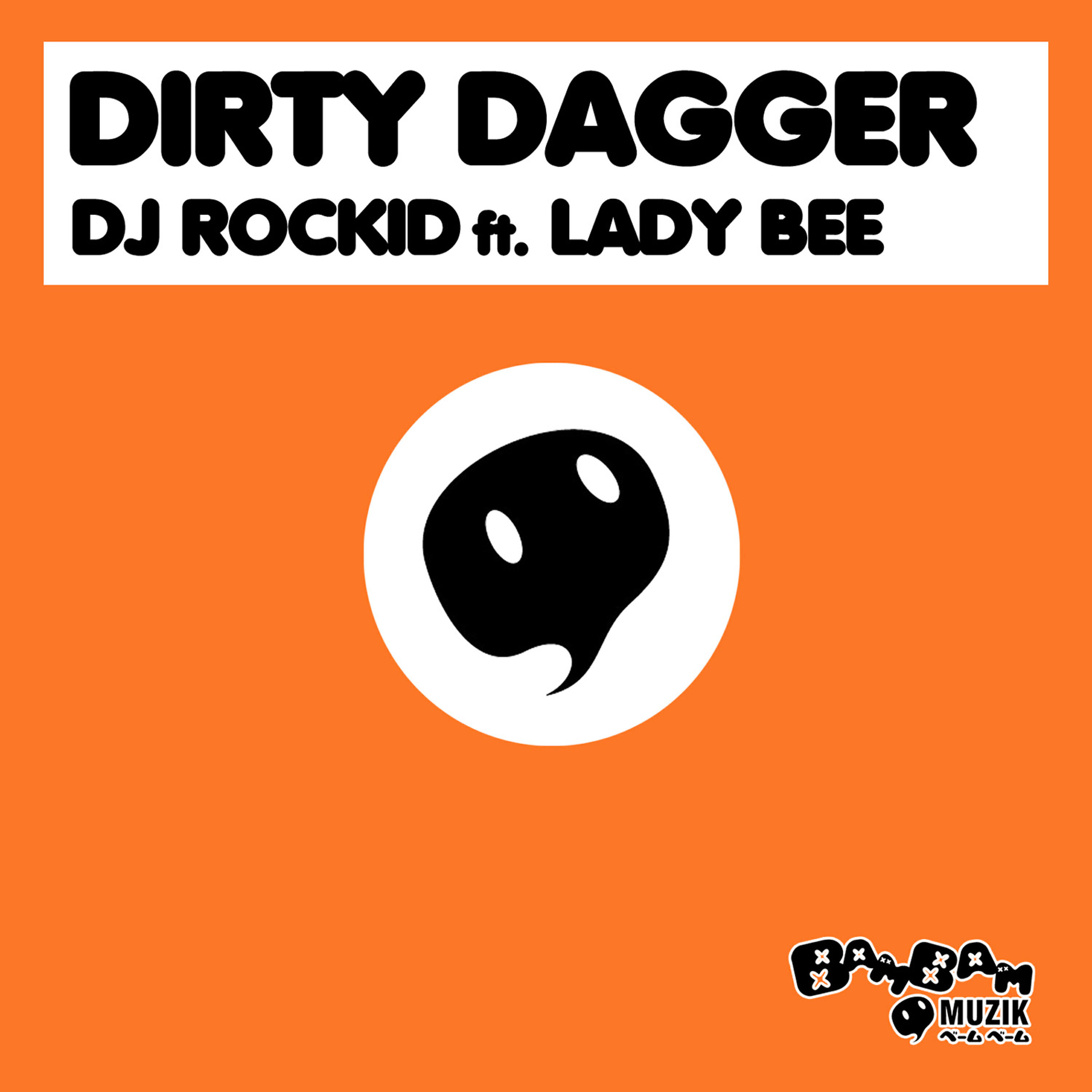 DJ Rockid - Dirty Dagger