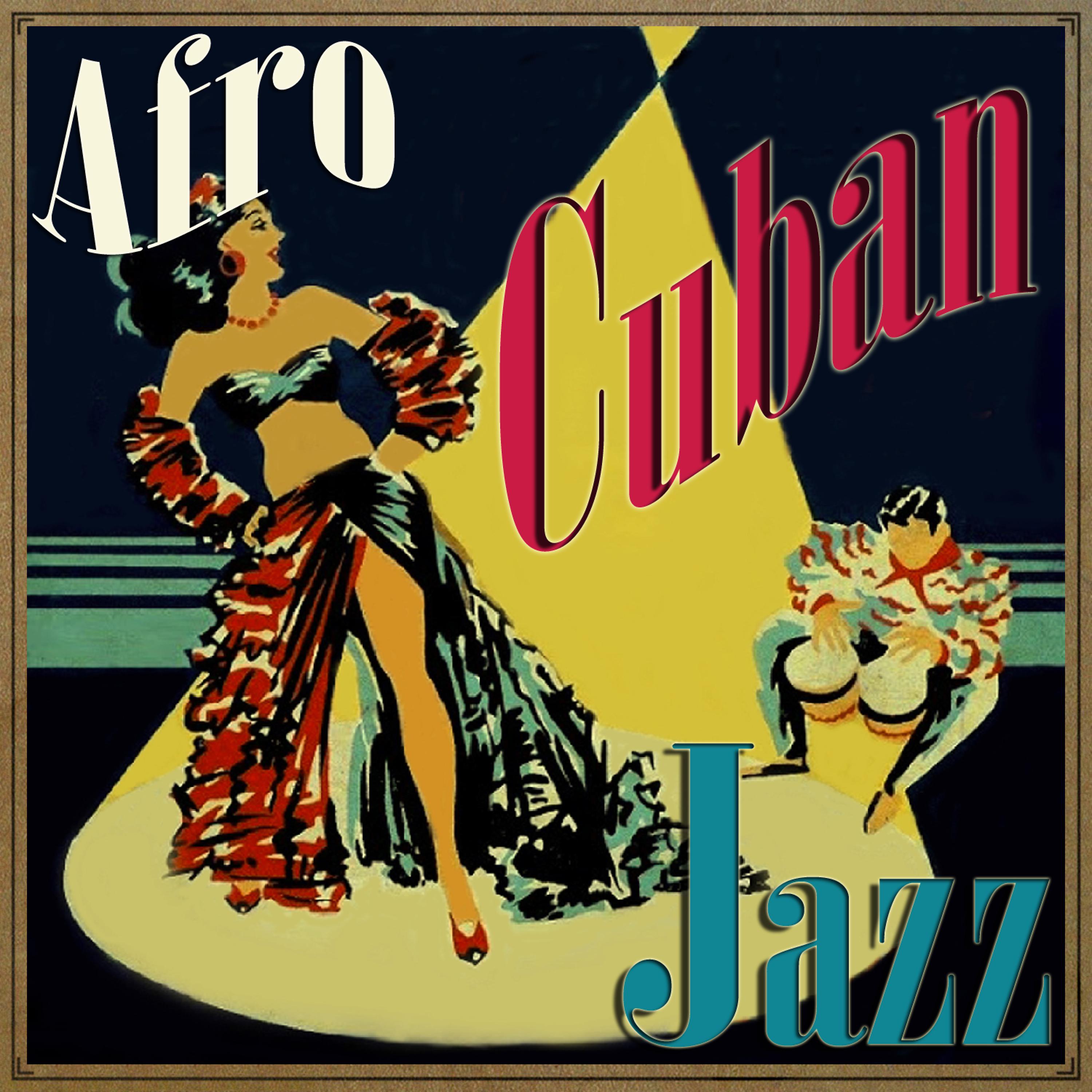 Постер альбома Afro Cuban Jazz