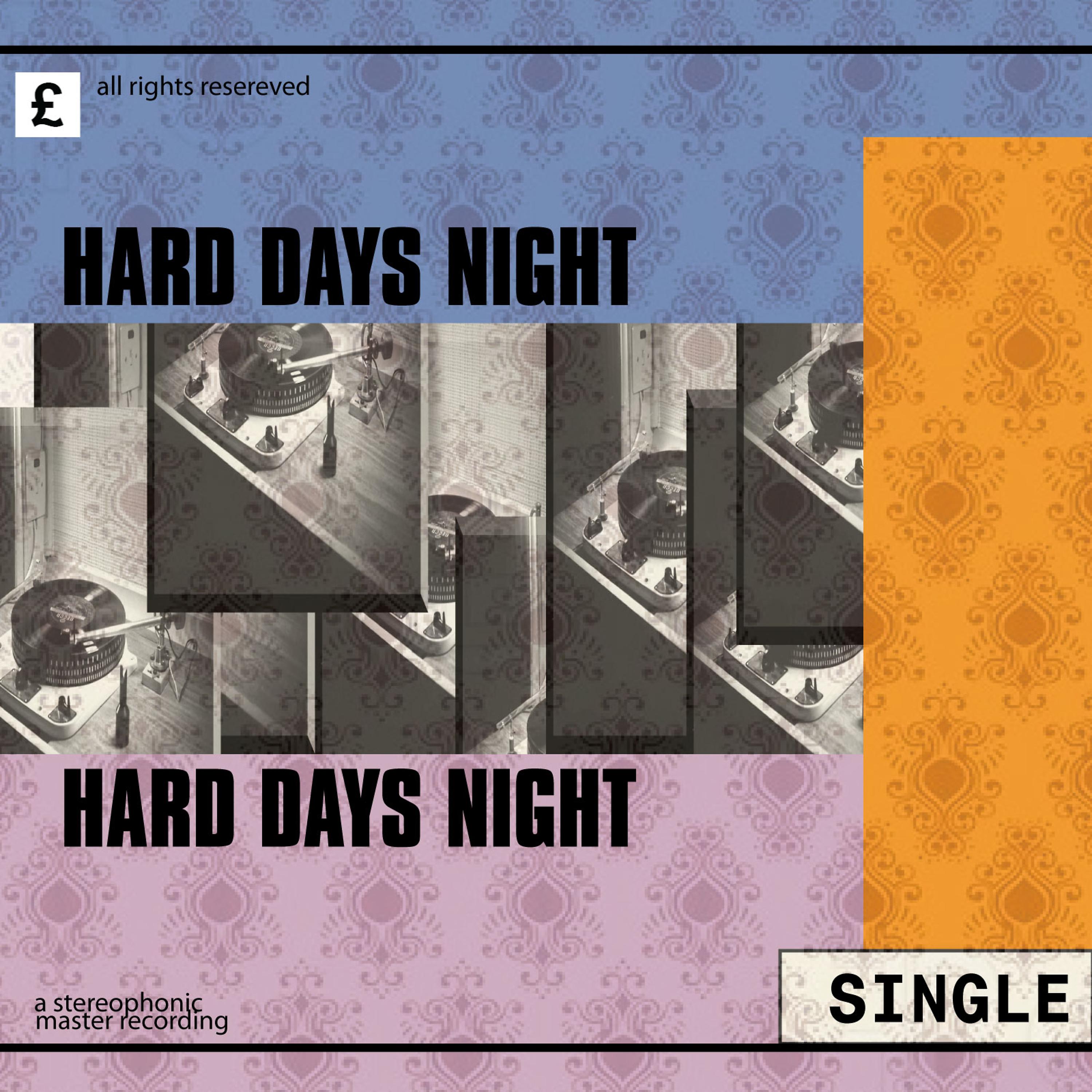 Постер альбома Hard Days Night