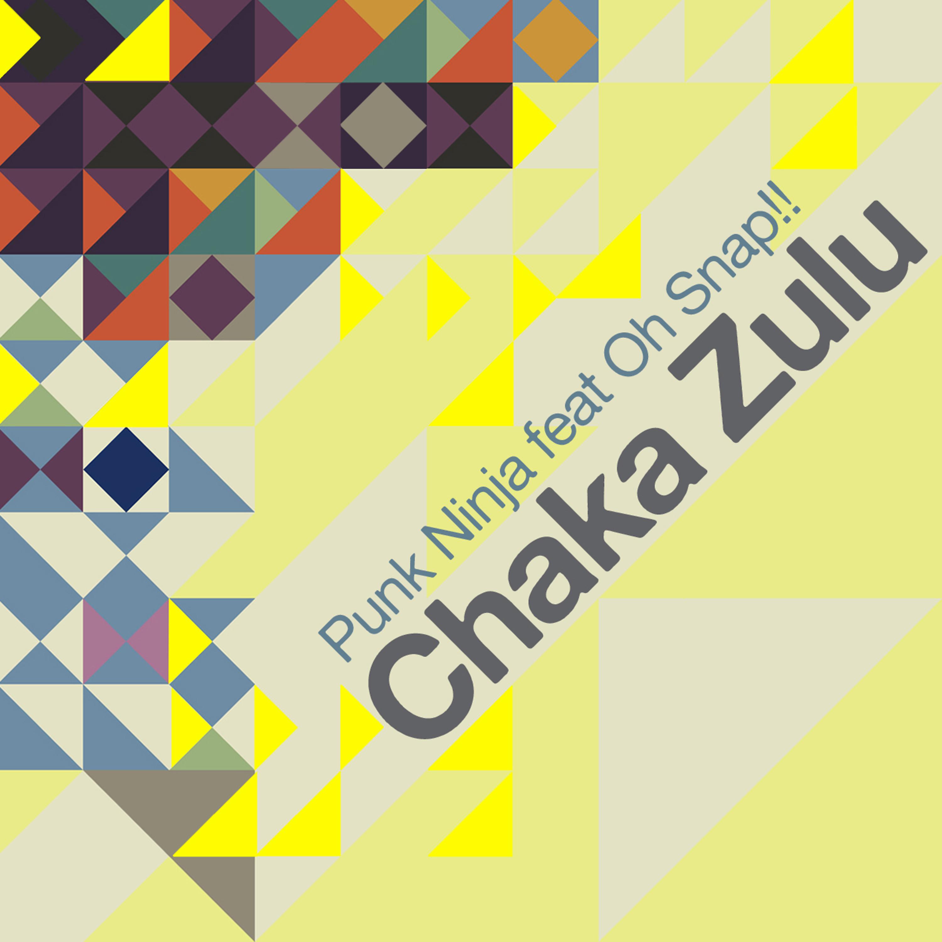 Постер альбома Chaka Zulu