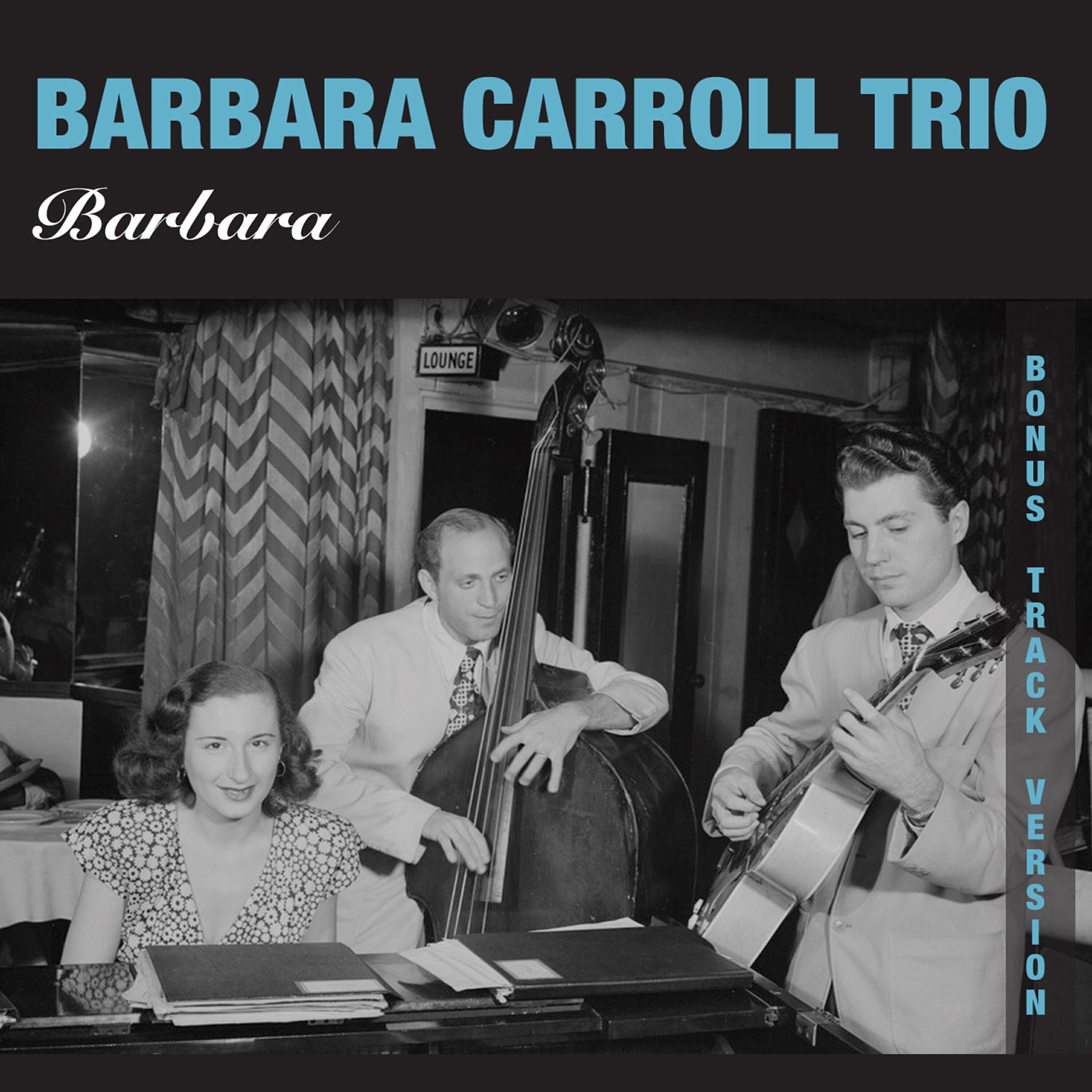 Barbara Carroll - Love Is Just Around the Corner