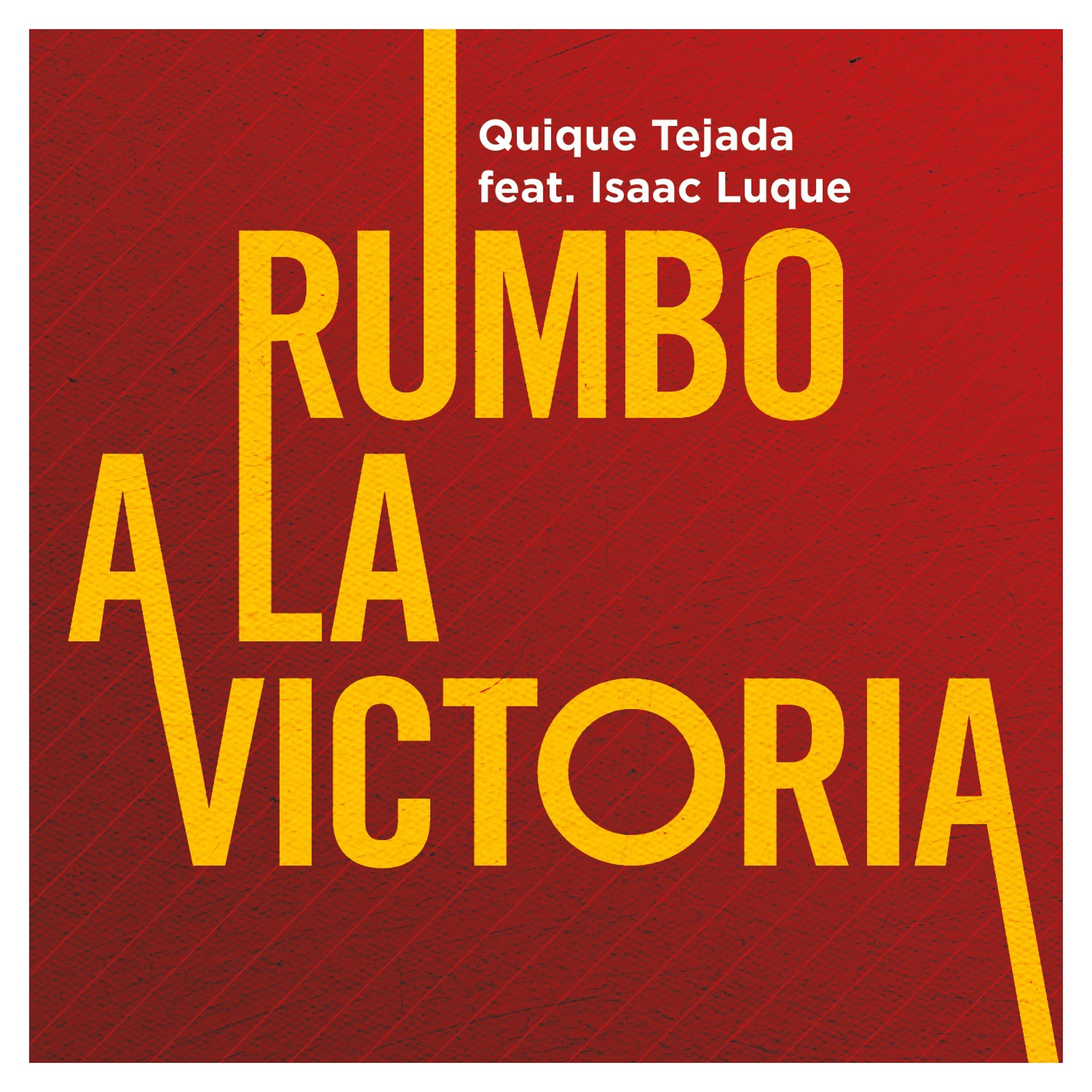 Постер альбома Rumbo a la Victoria