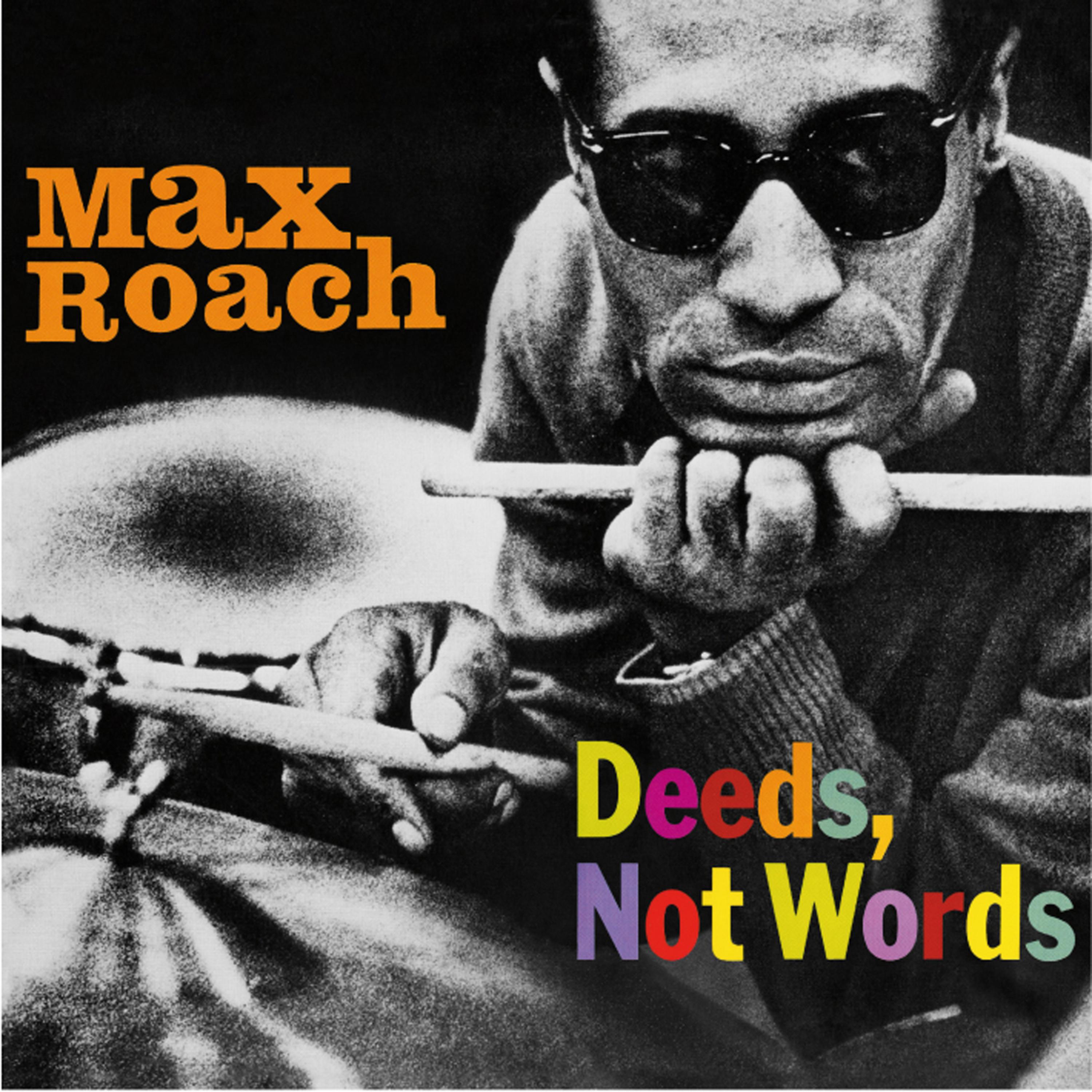 Постер альбома Deeds, Not Words (feat. Booker Little & George Coleman) [Bonus Track Version]