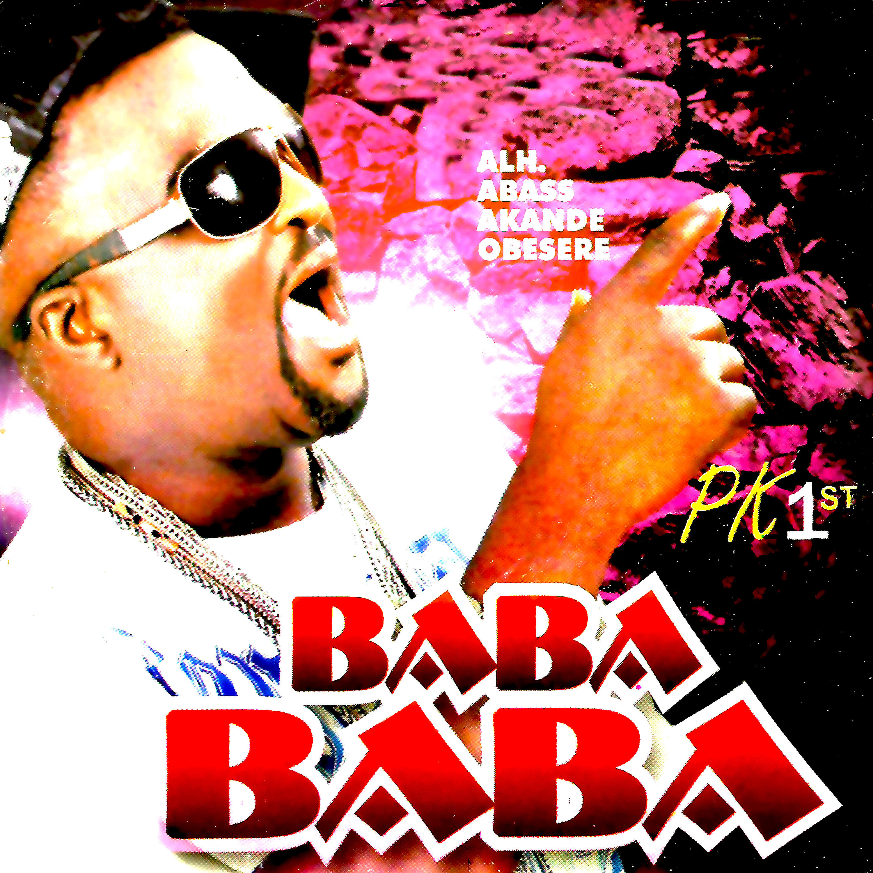 Alh. Abass Ayinde Obesere - Baba Baba
