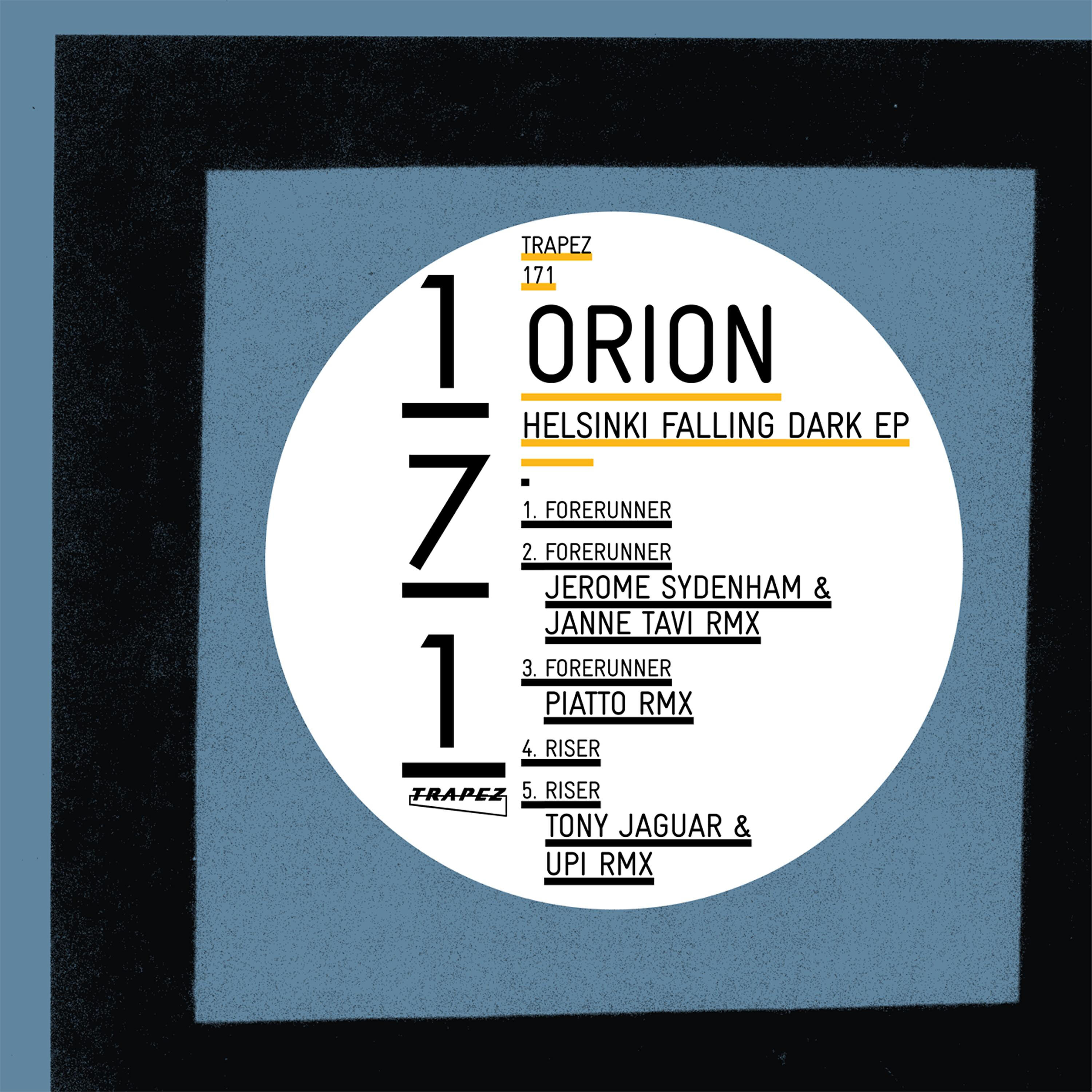 Orion - Forerunner (Piatto Remix)