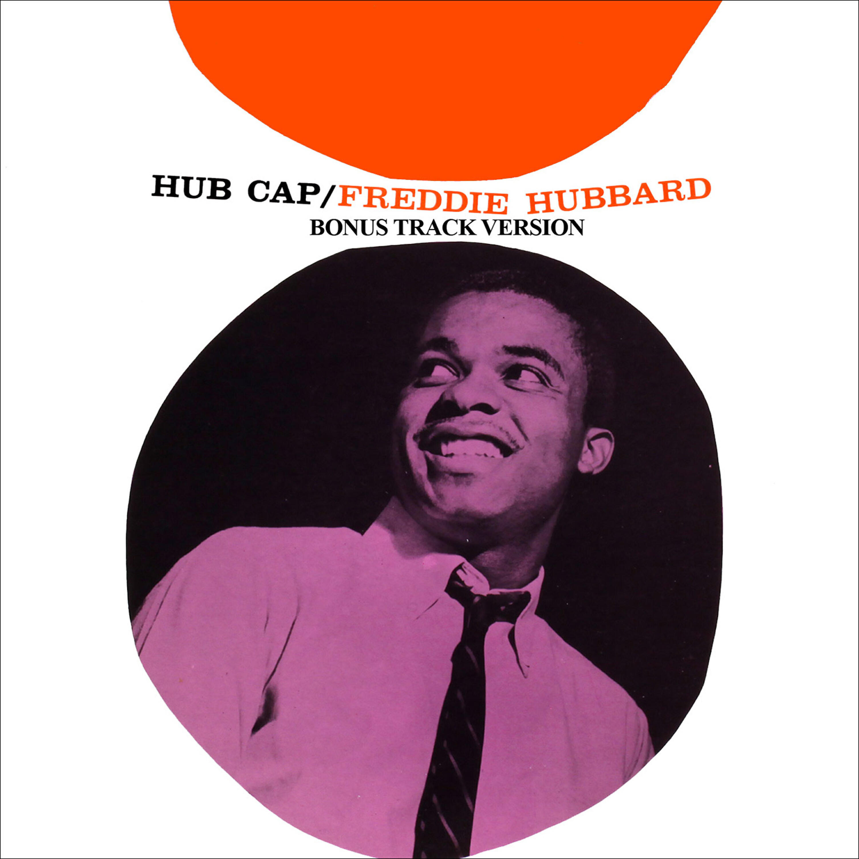 Freddie Hubbard - Hub Cap (feat. Jimmy Heath, Cedar Walton & Philly Joe Jones)