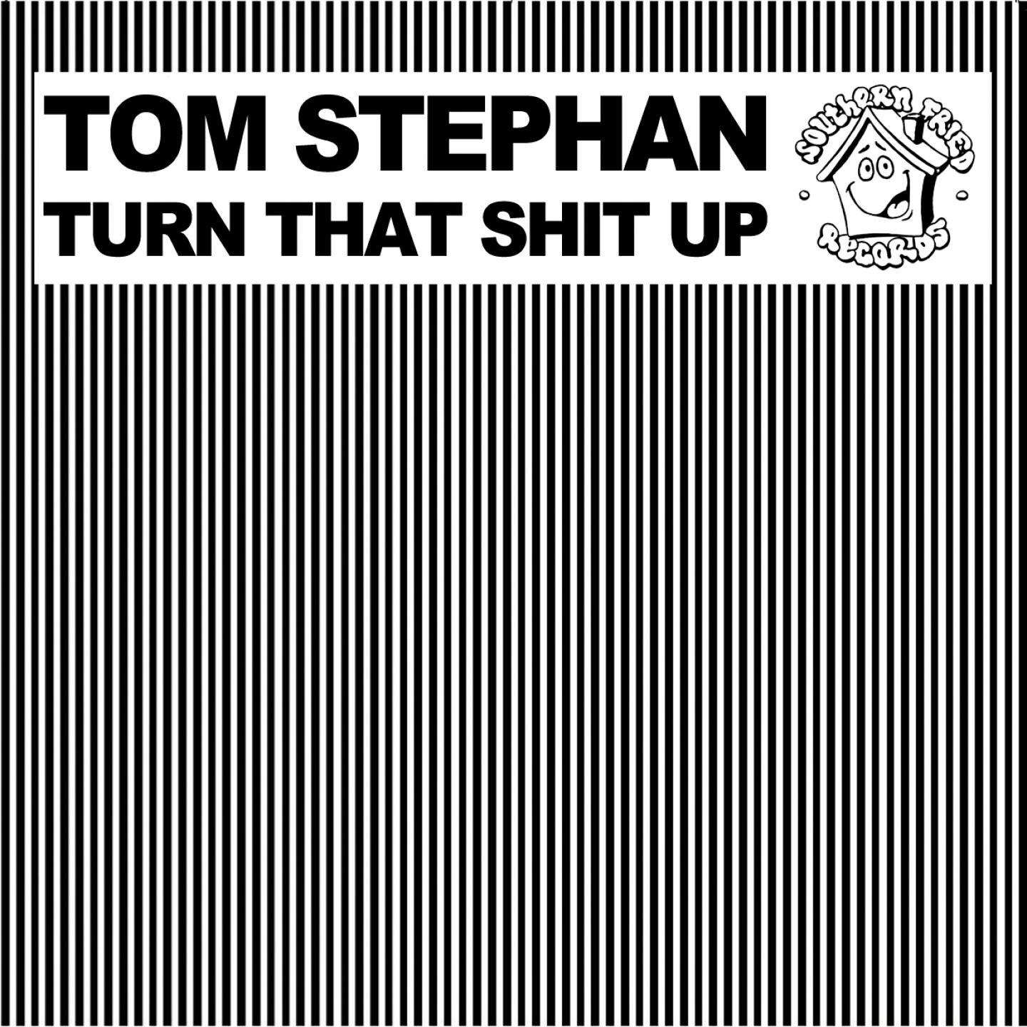 Tom Stephan - Turn That Shit Up (Marco Del Horno Remix)
