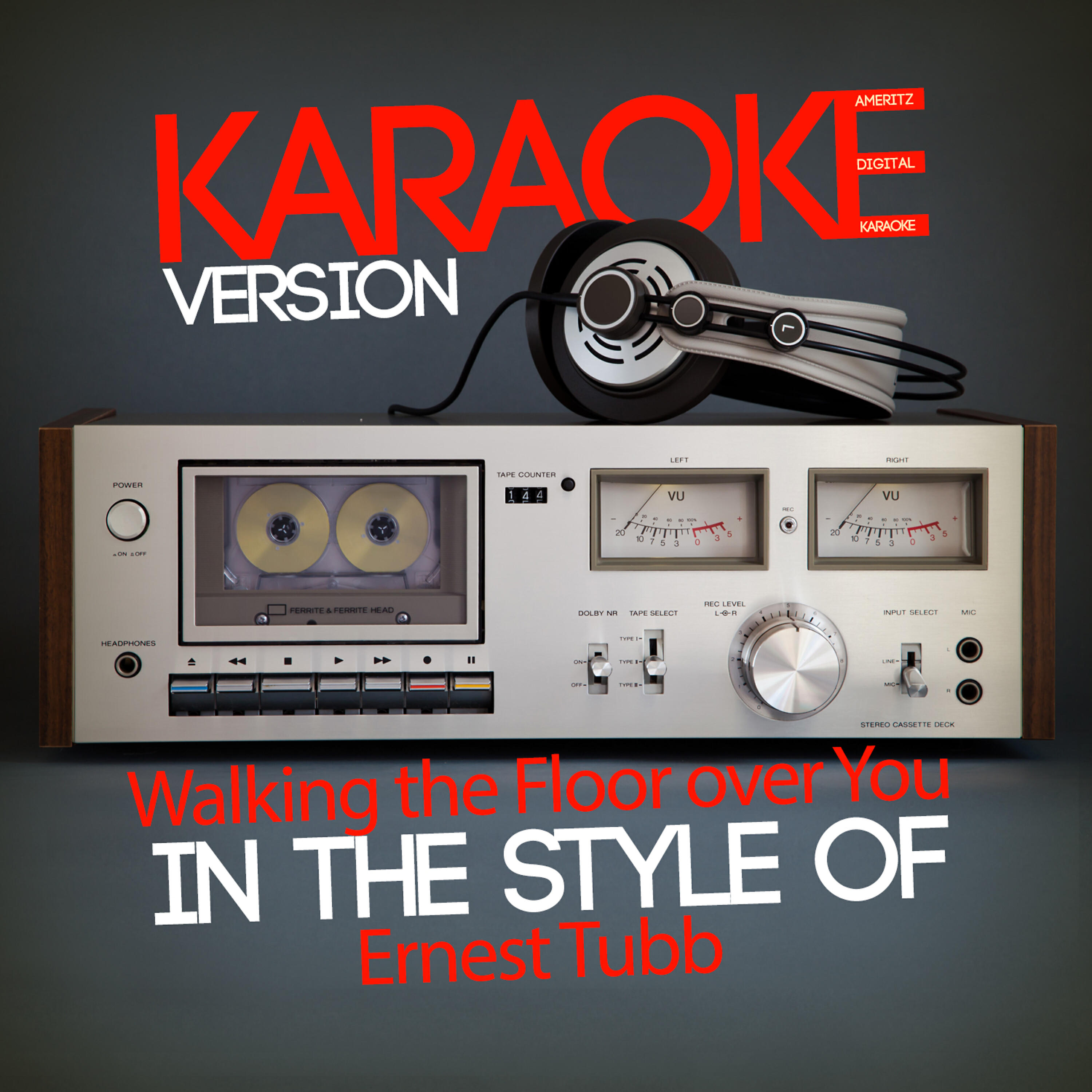 Ameritz Digital Karaoke - Walking the Floor over You (In the Style of Ernest Tubb) [Karaoke Version]