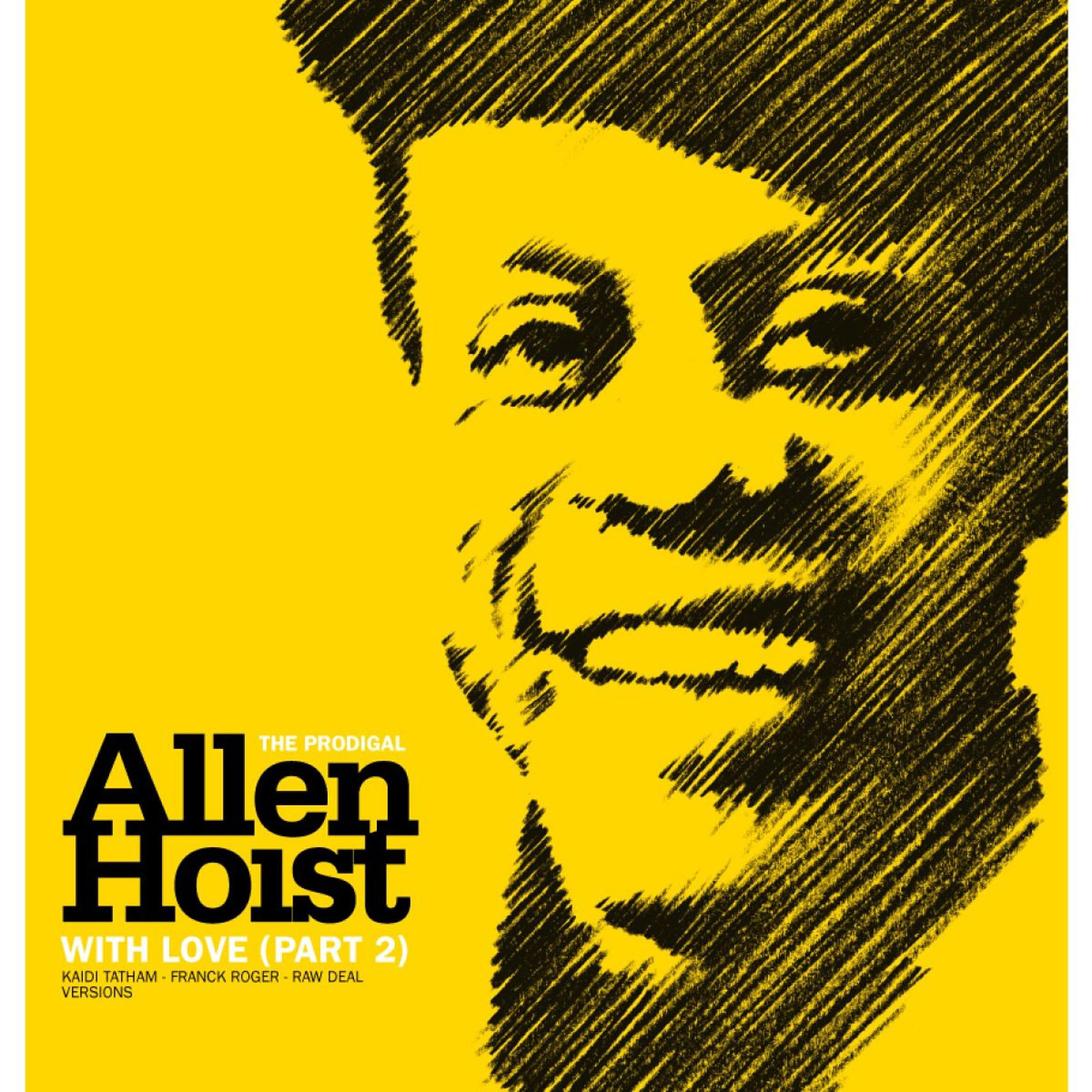 Allen Hoist - With Love (Dubbed with Love by Raw Deal)