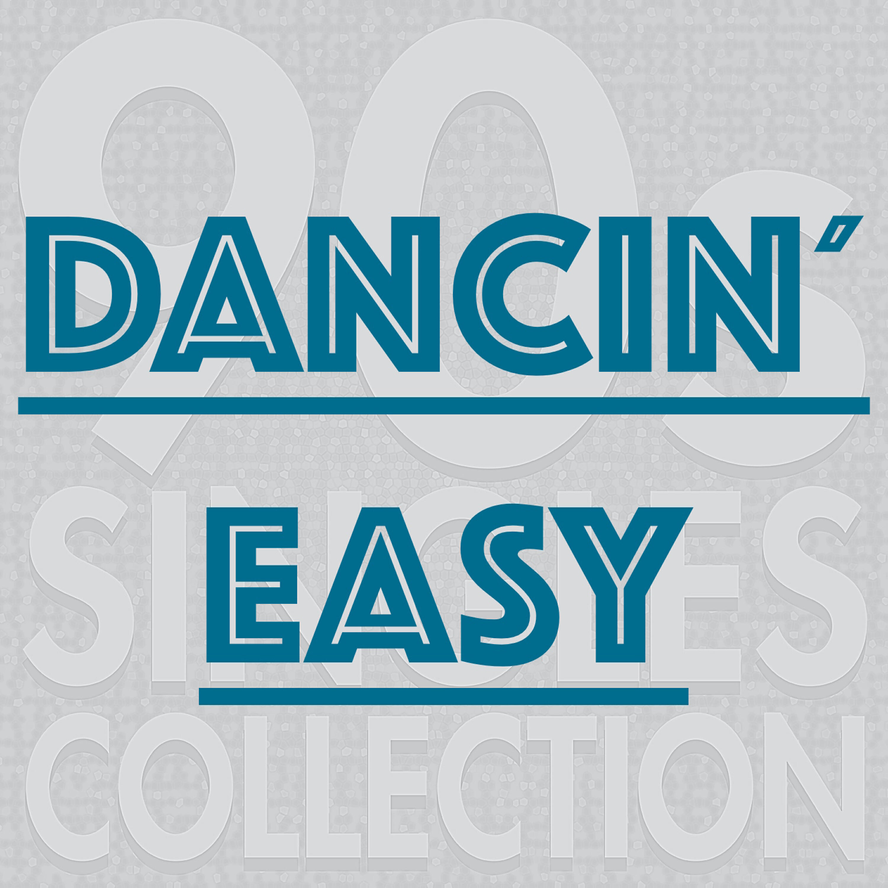 90s Singles Collection - Dancin' Easy