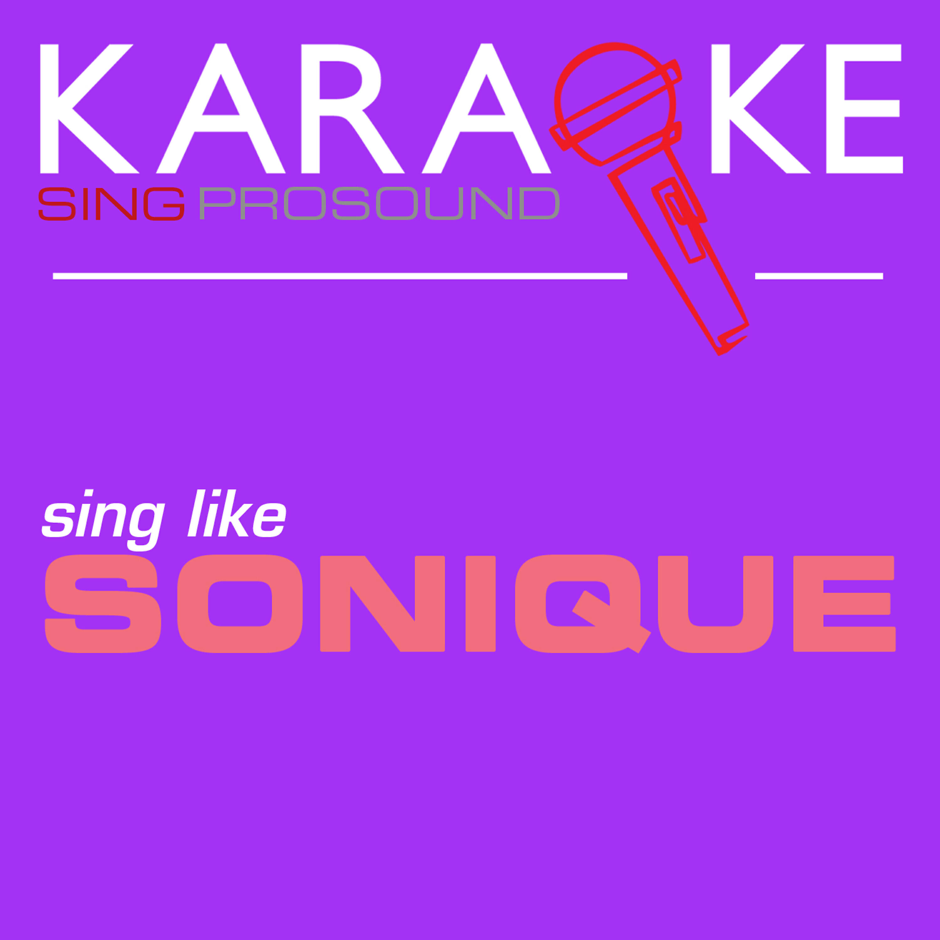ProSound Karaoke Band - Sky (In the Style of Sonique) [Karaoke with Background Vocal]