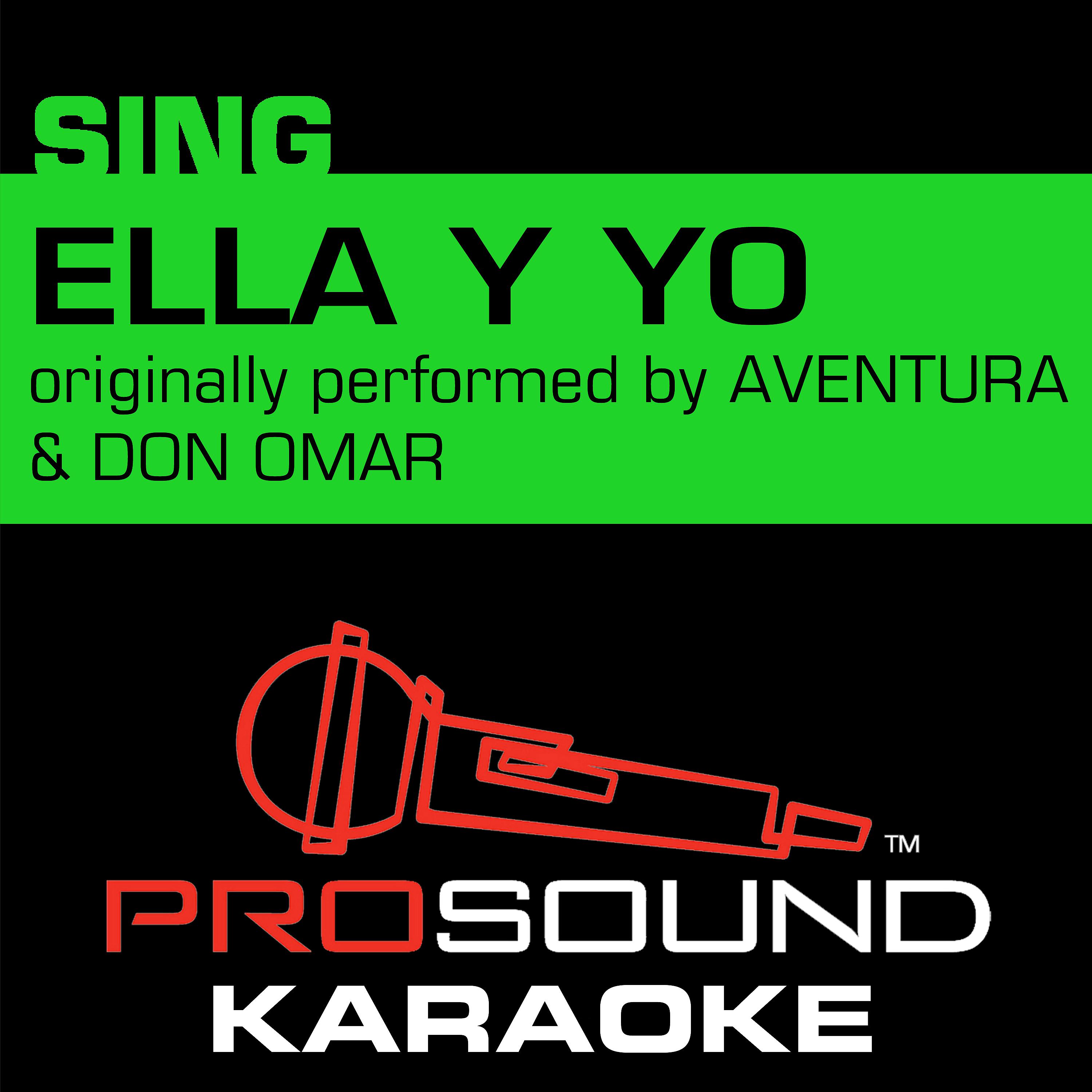 Постер альбома Ella Y Yo (Originally Performed by Aventura & Don Omar) [Instrumental Version]