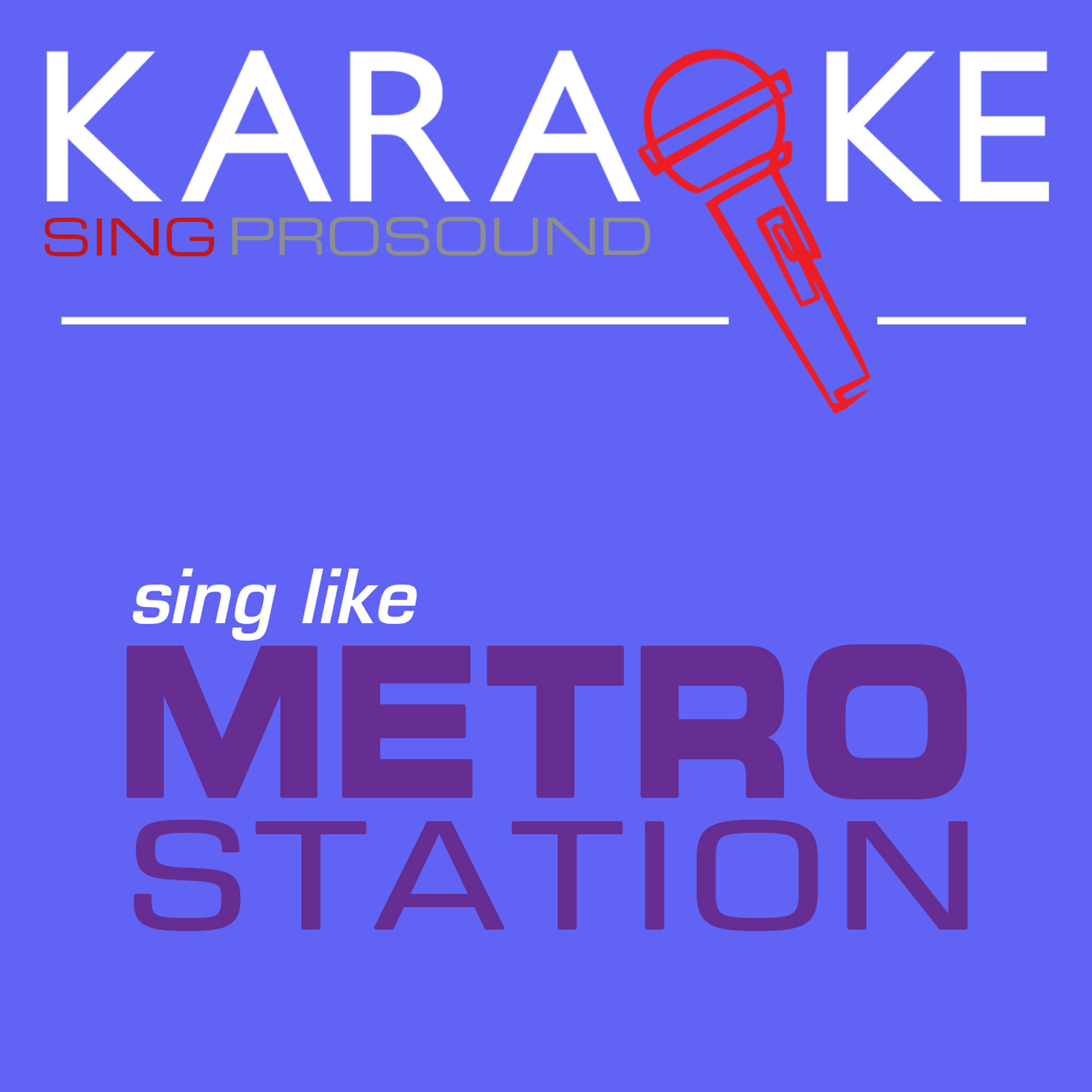 ProSound Karaoke Band - Shake It (In the Style of Metro Station) [Karaoke with Background Vocal]