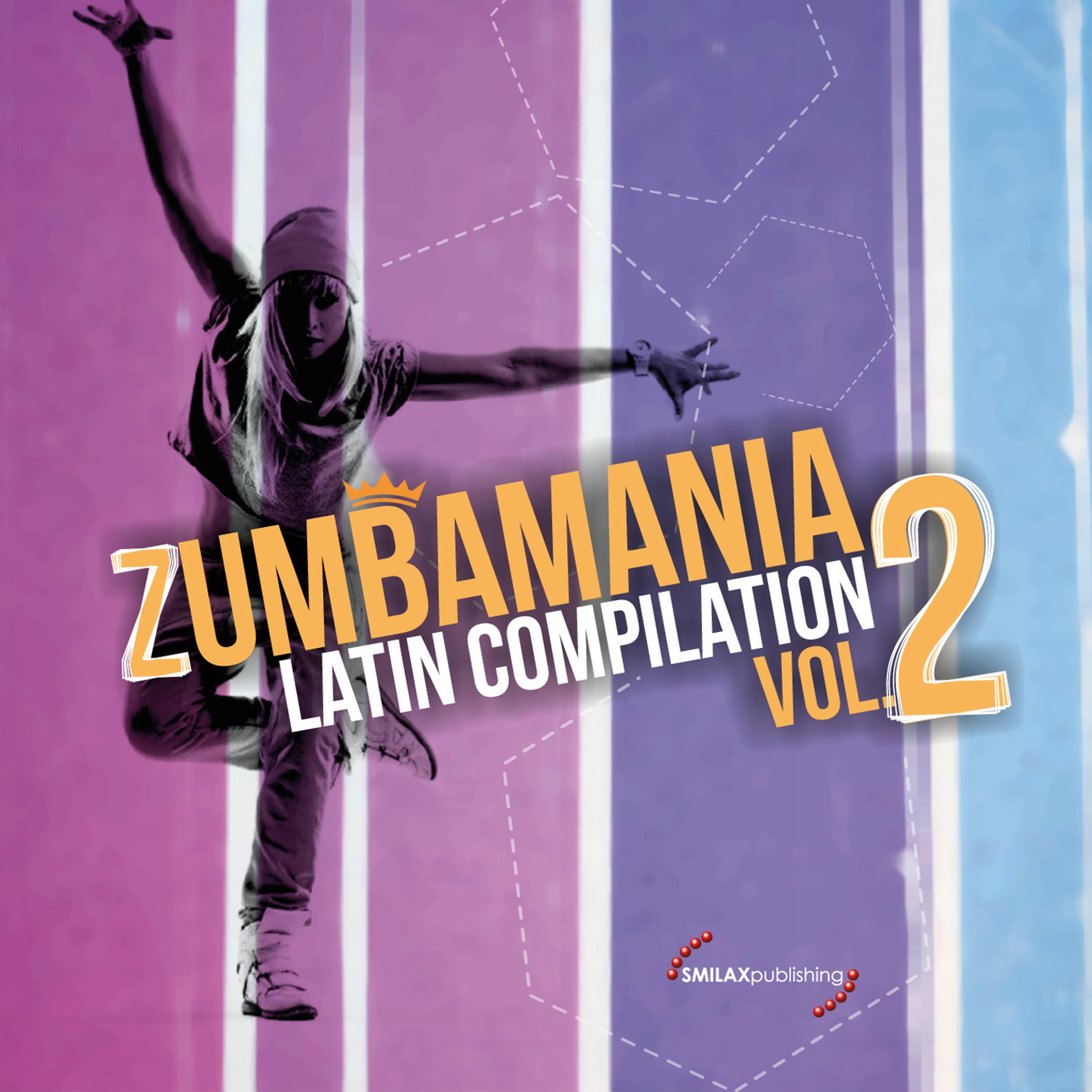 Постер альбома Zumbamania Latin Compilation Vol. 2