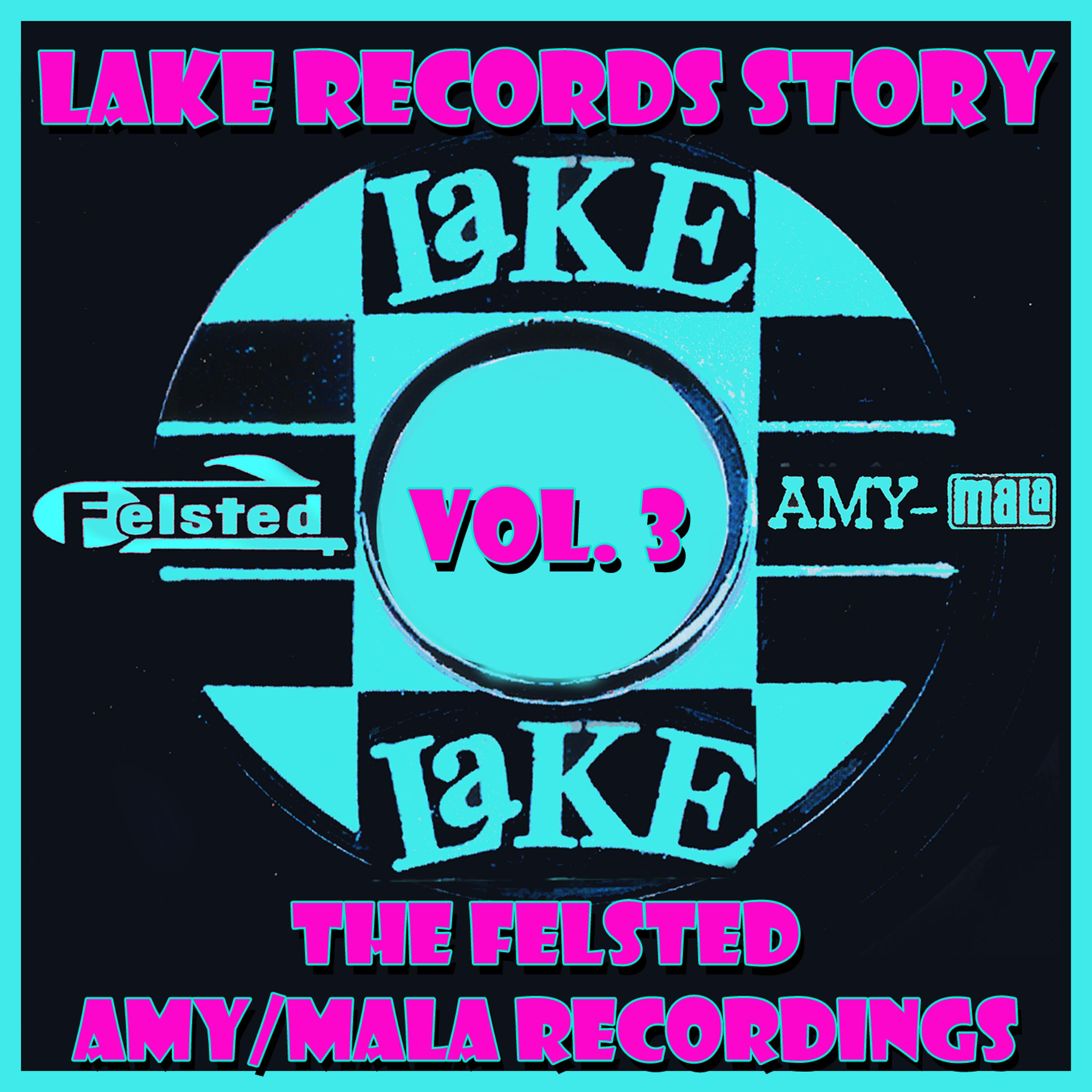 Постер альбома The Lake Records Story Vol. 3