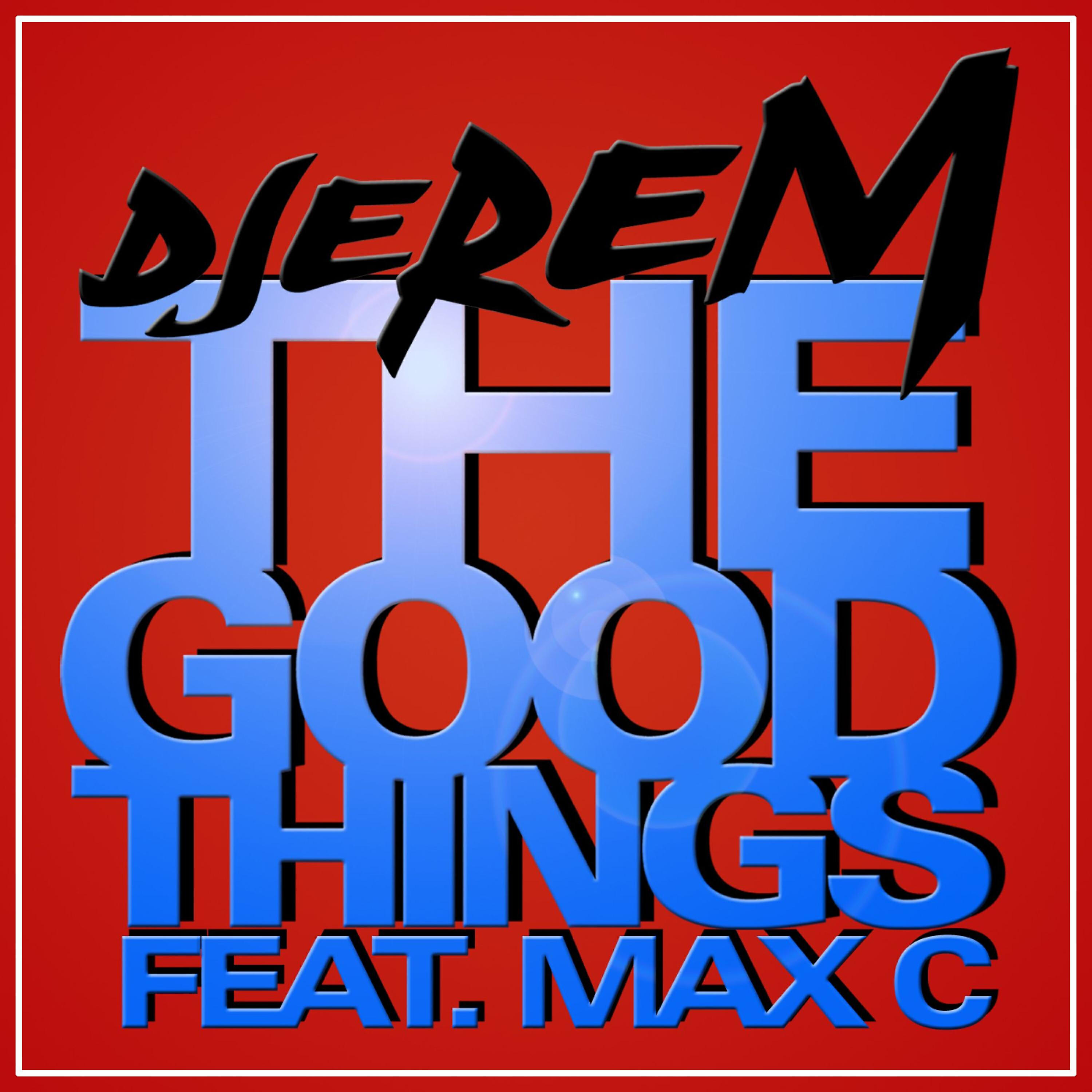 Djerem - The Good Things (Sergio Ramos Remix)