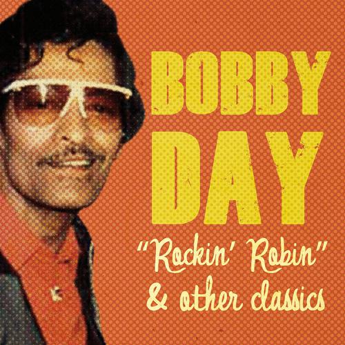 Постер альбома Rockin' Robin & Other Classics