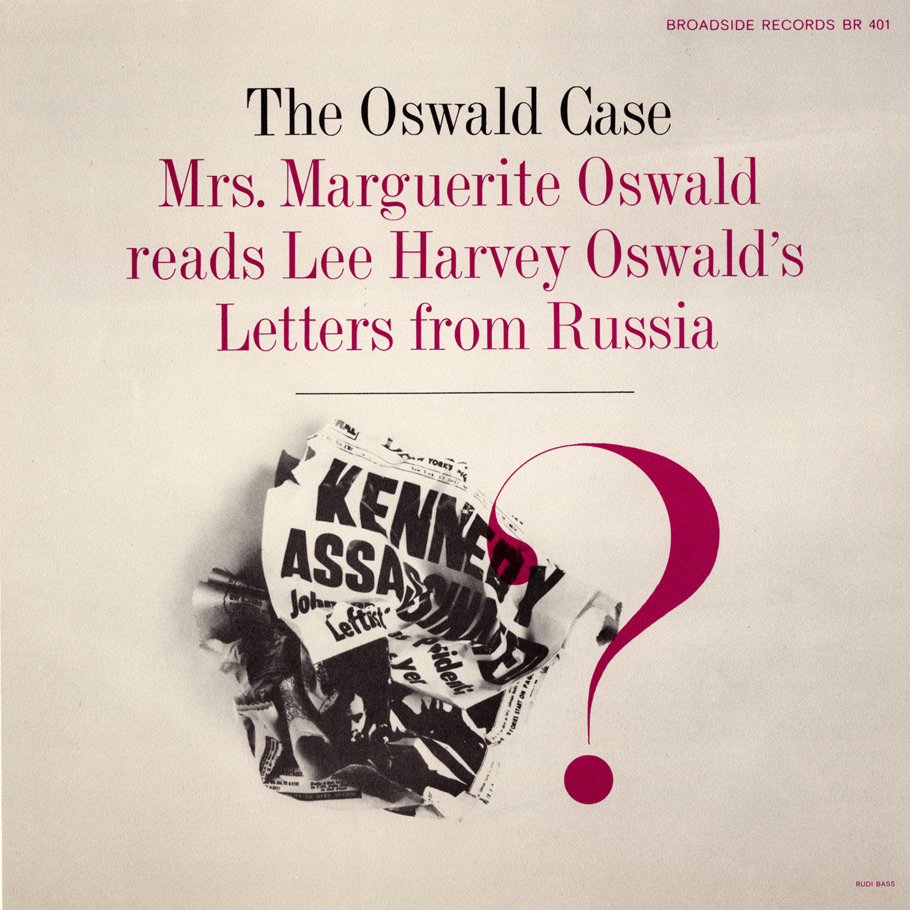 Постер альбома The Oswald Case: Mark Lane's Testimony to the Warren Commission