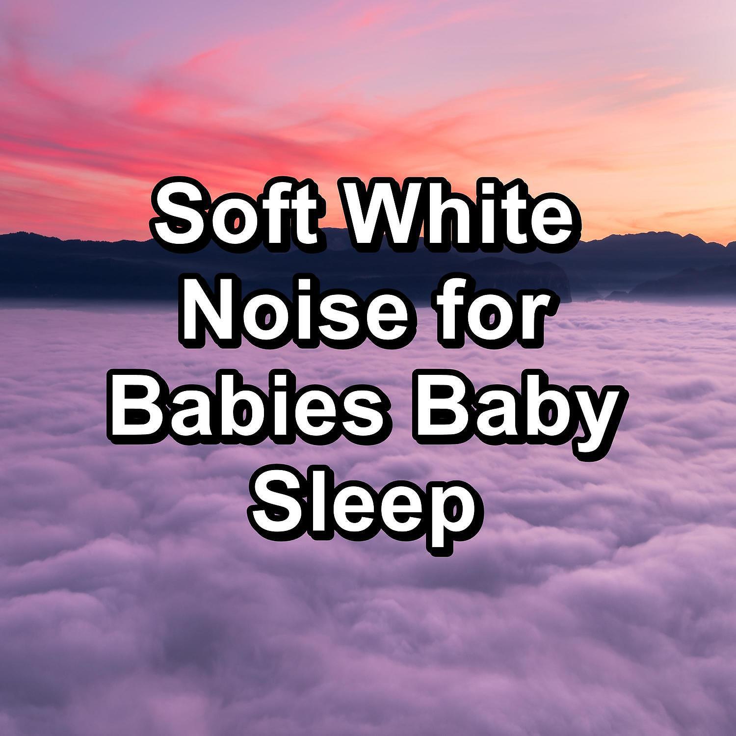 White Noise Project - Pure White Noise For Babies Loopable for 24 Hours