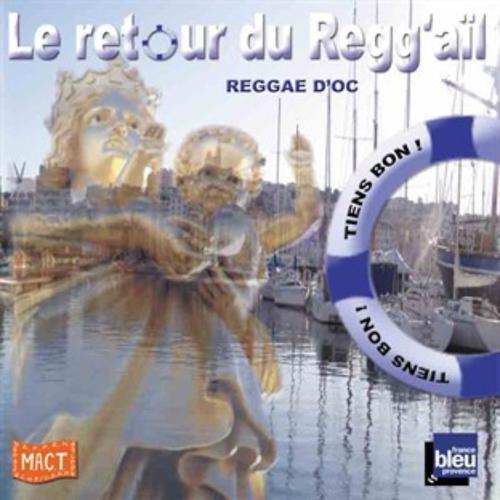 Постер альбома Le retour du regg'ail