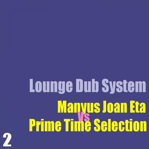 Постер альбома Lounge Dub System, Vol. 2