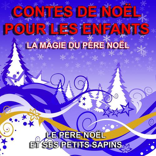 Постер альбома Contes de Noël pour les enfants