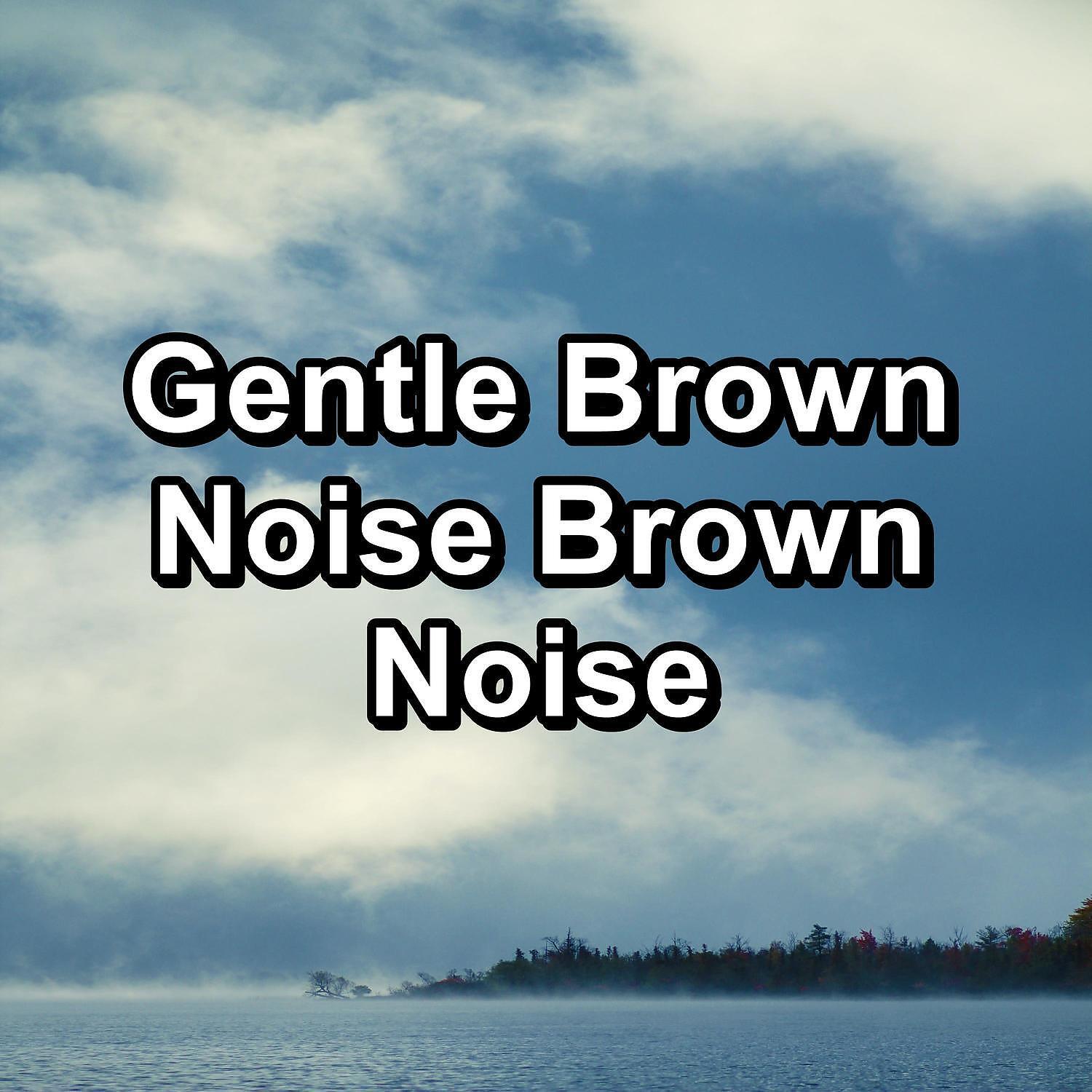 White Noise Project - Medium Brown Noise For Stress Relief To Repeat for 10 Hours