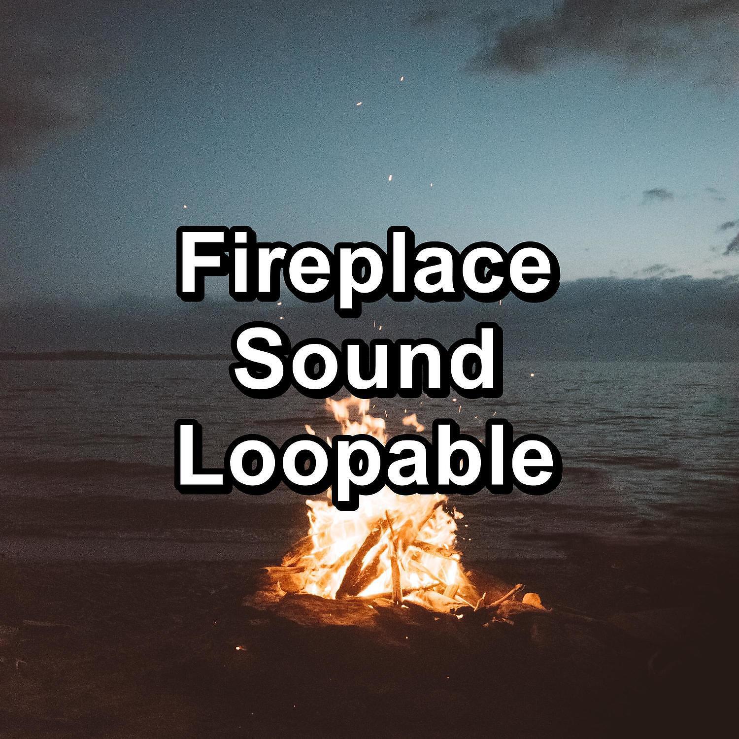 White Noise Baby Sleep - Fire Place Sounds To Sleep and Rest with To Repeat for 8 Hours