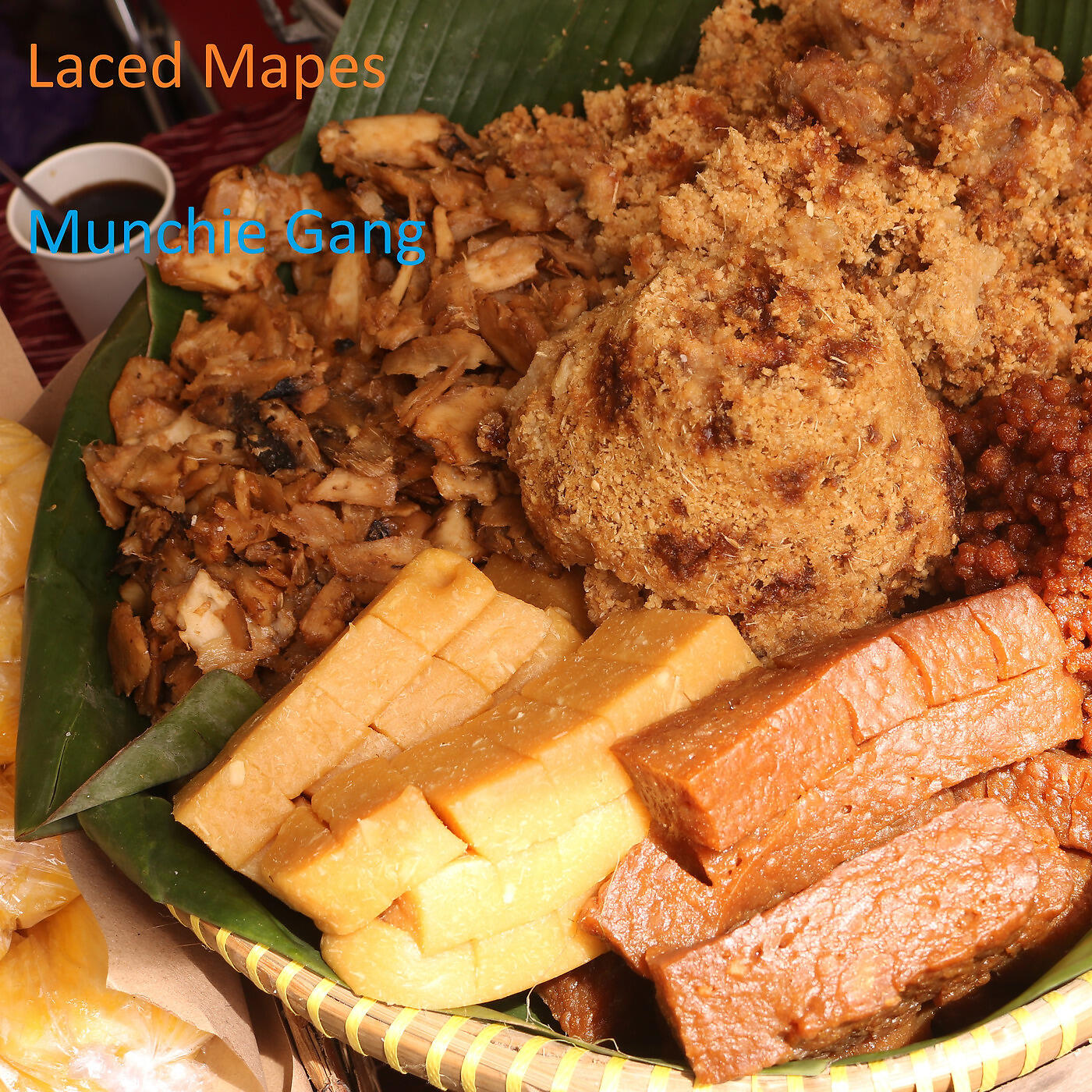 Laced Mapes - Munchie Gang