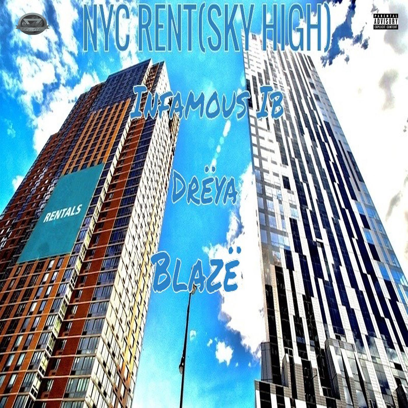 Постер альбома Nyc Rent (Sky High)