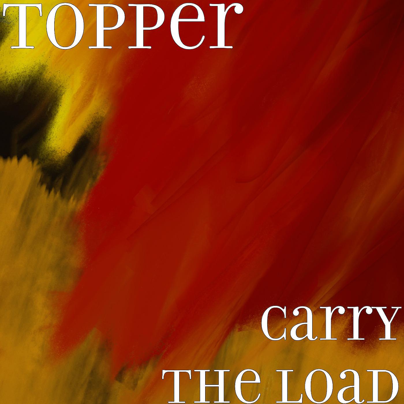 Постер альбома Carry the Load