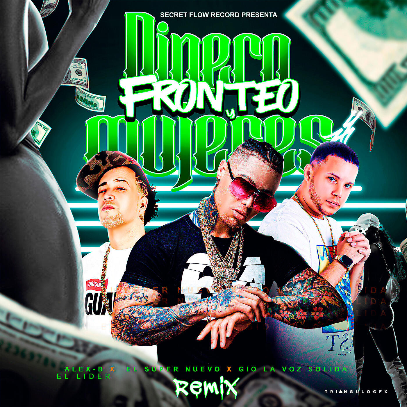 Gio La Voz Solida - Dinero Fronteo Y Mujeres (Remix)
