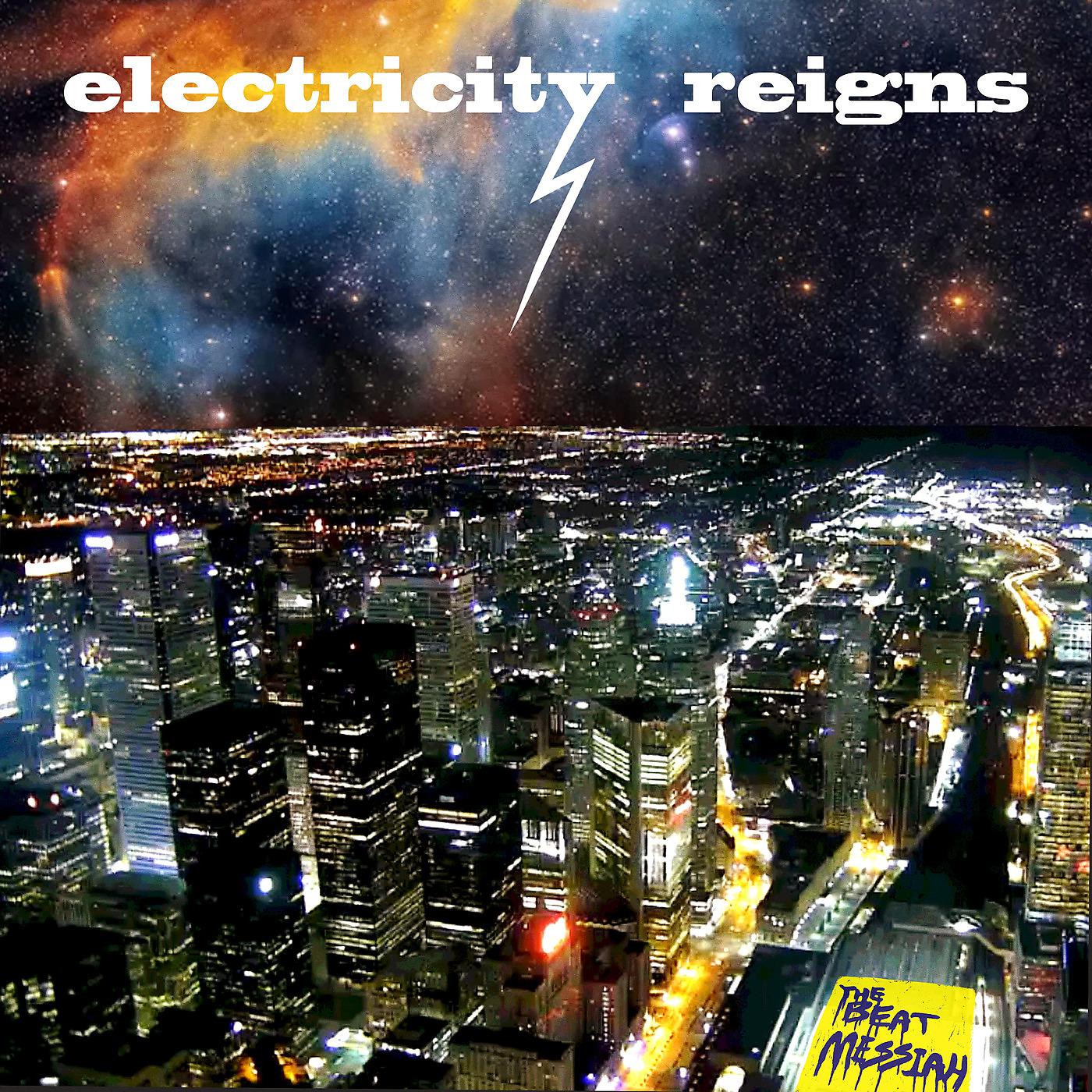 Постер альбома Electricity Reigns