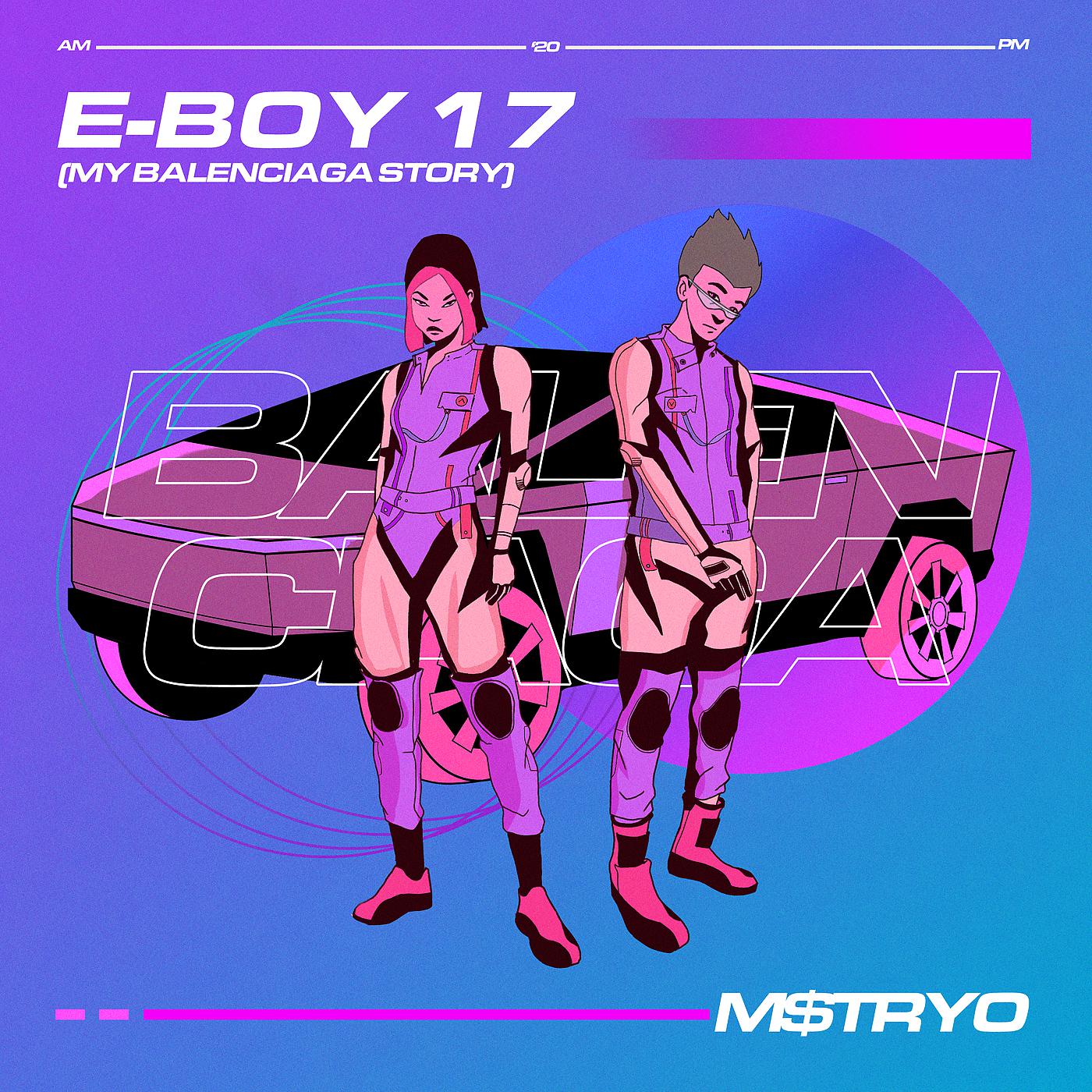 Постер альбома E-Boy 17 (My Balenciaga Story)