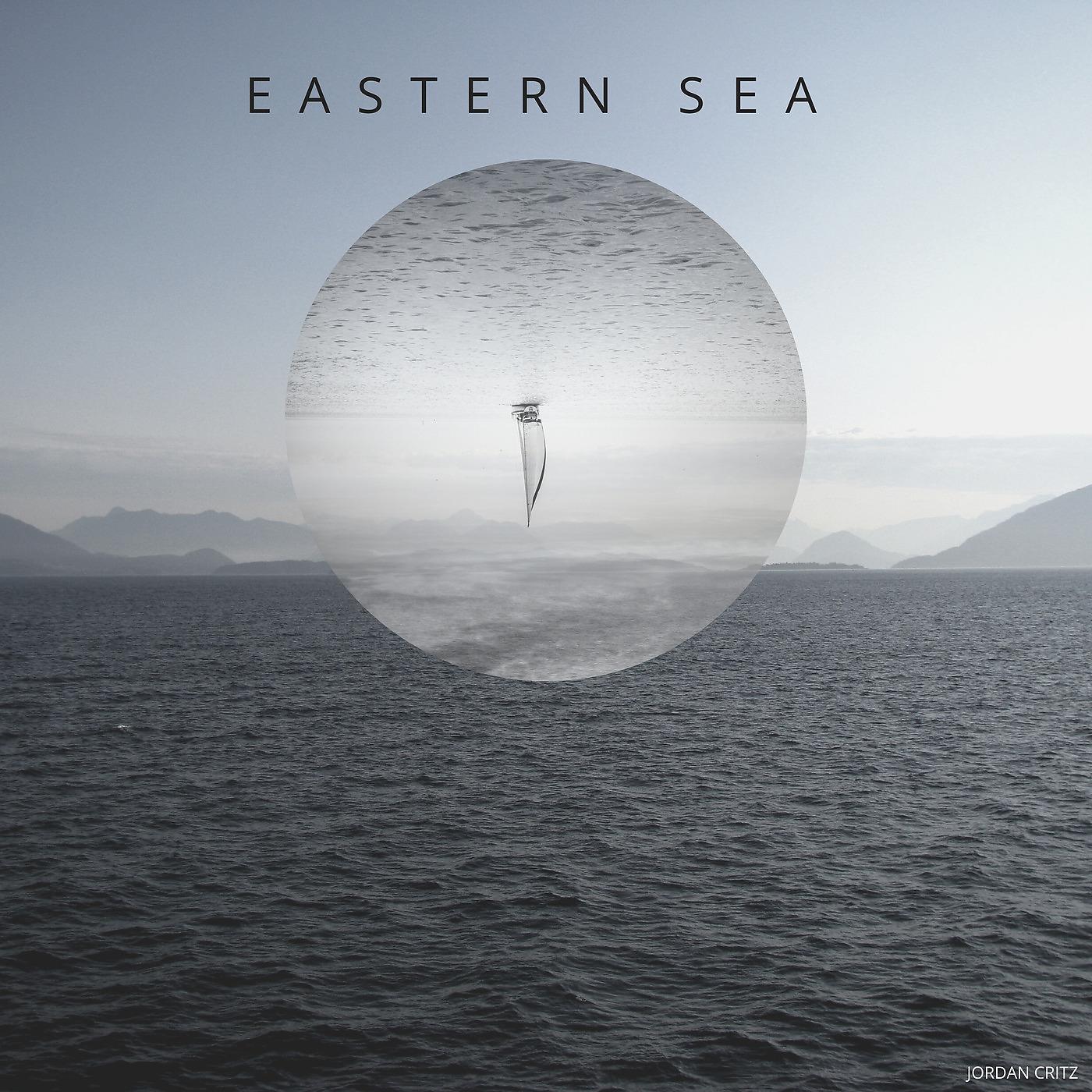 Постер альбома Eastern Sea