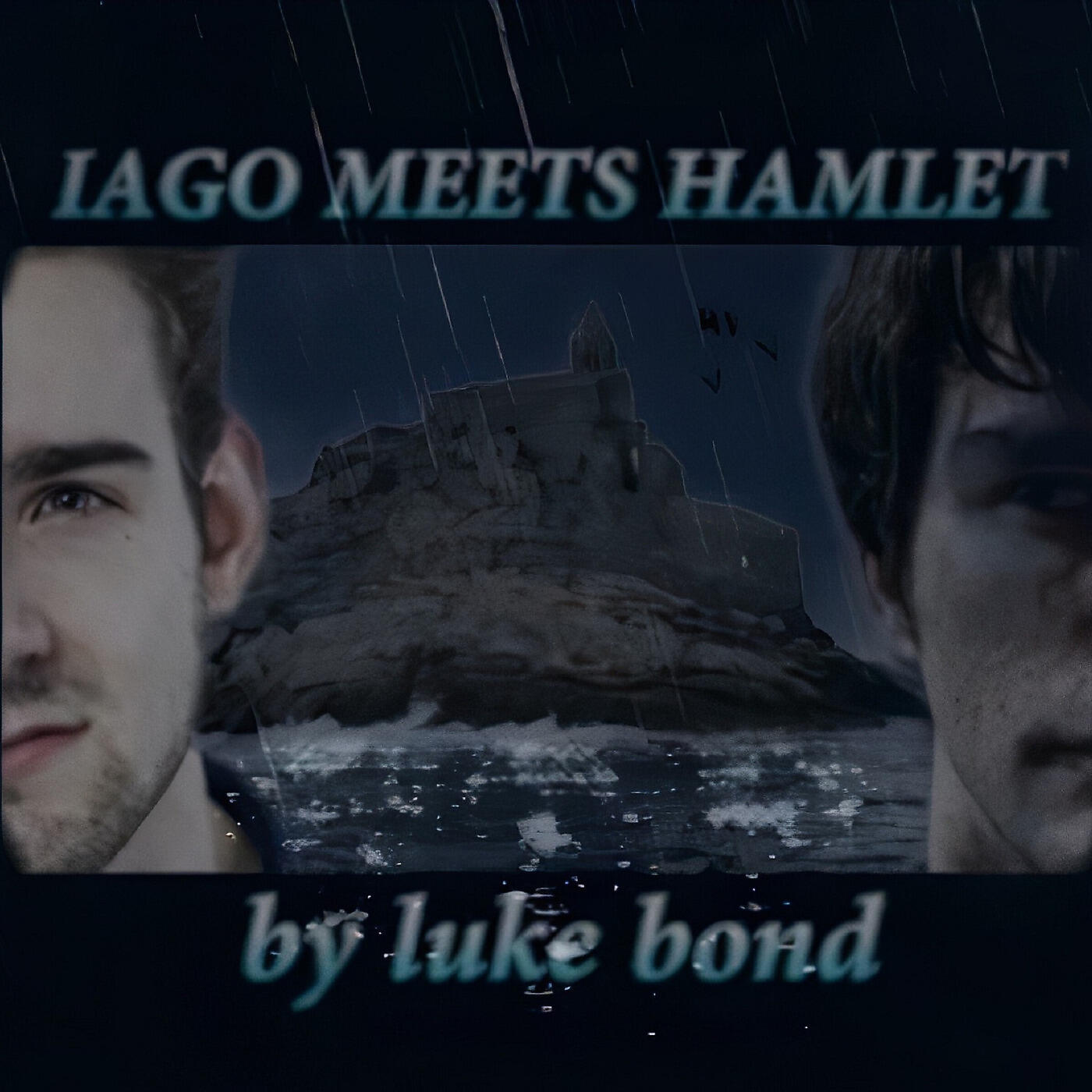 Luke Bond - Scene Seven Iago Meets Hamlet