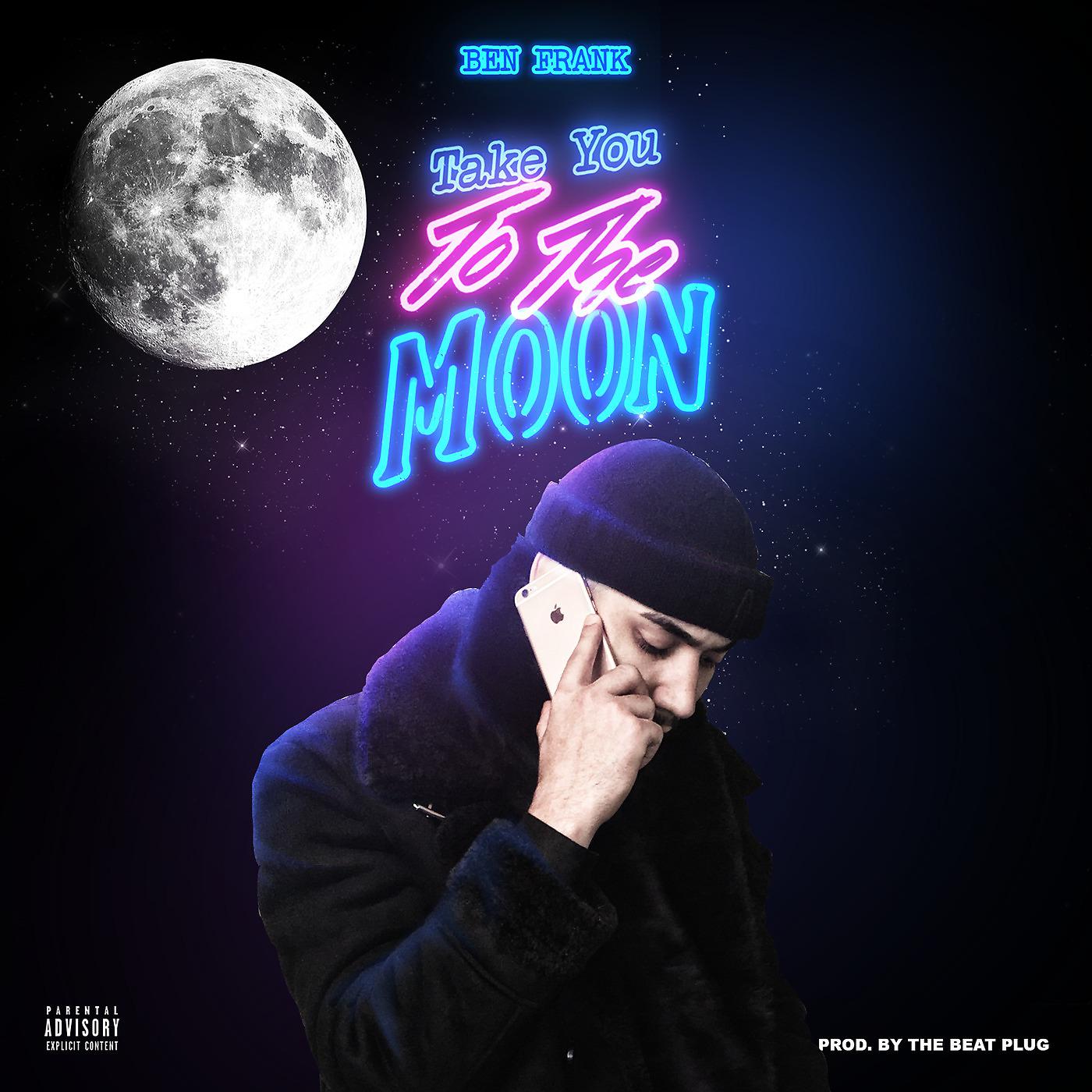 Постер альбома Take You to the Moon