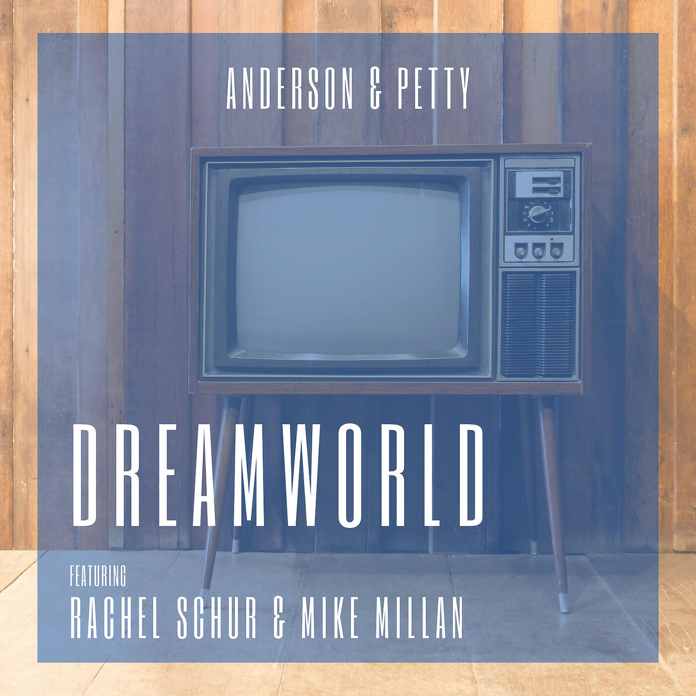 Anderson & Petty - Dreamworld