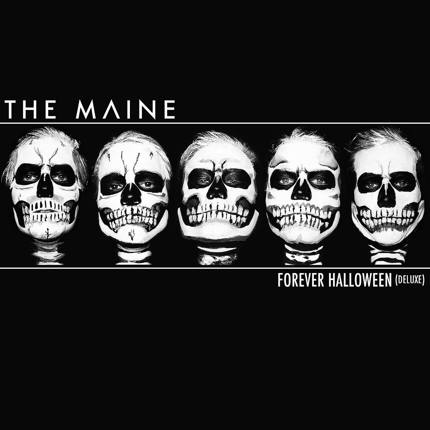 The Maine - Forever Halloween