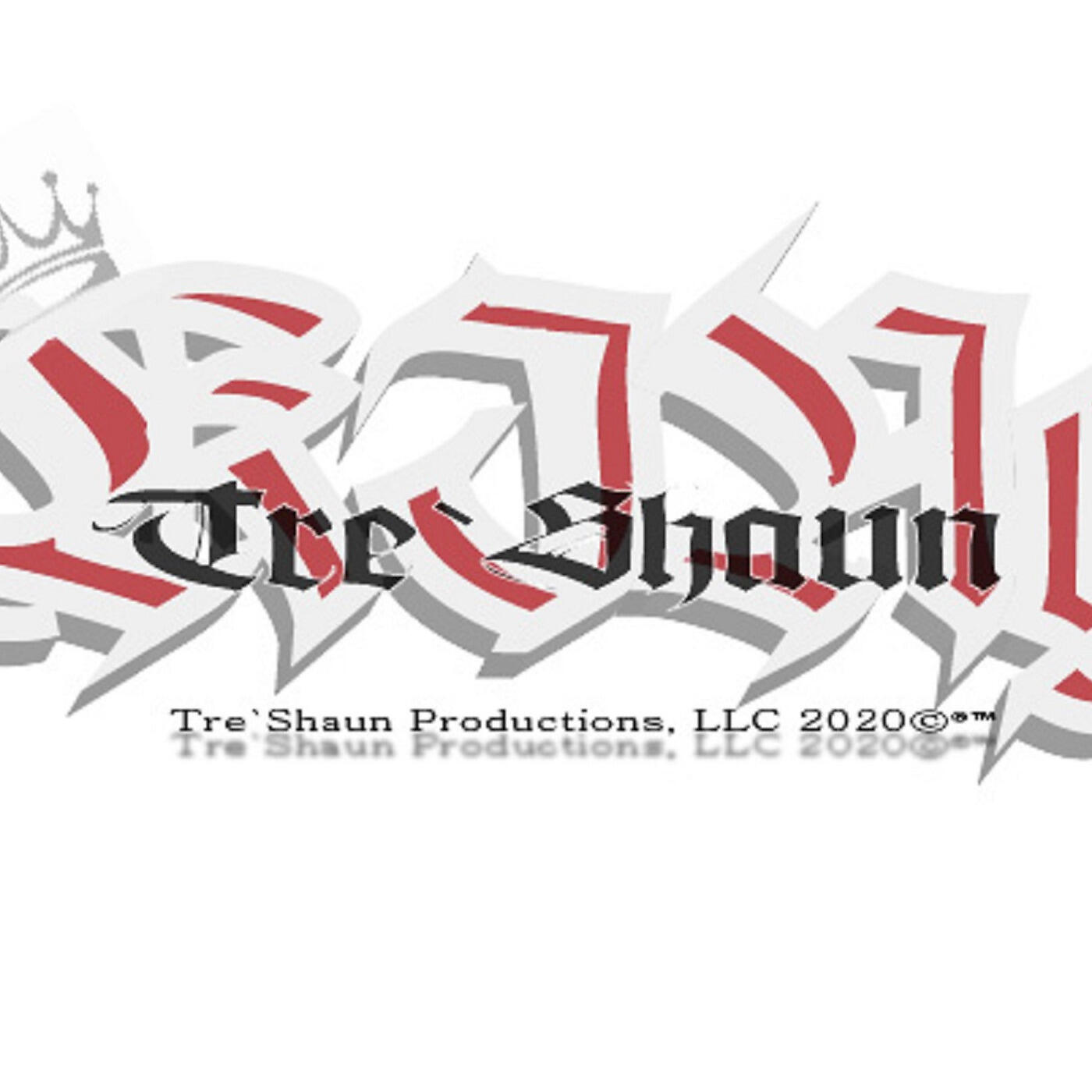 King Tre`Shaun - Family