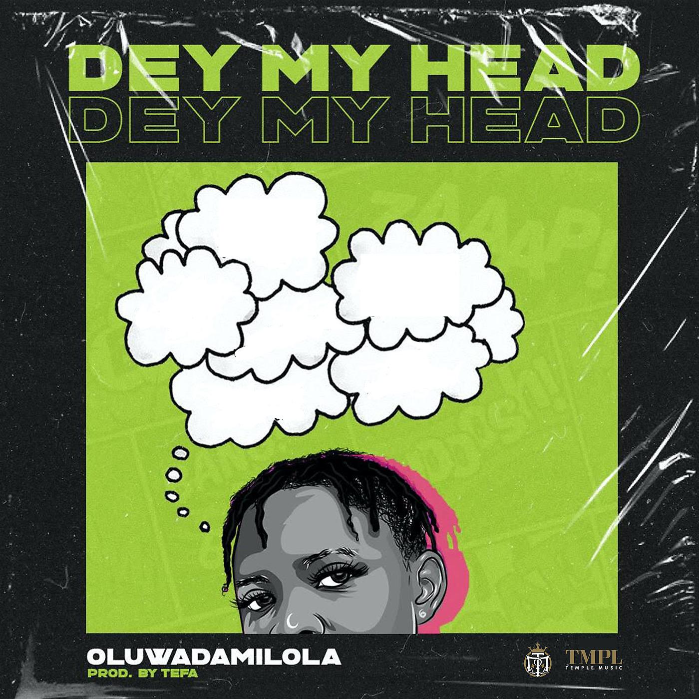 Постер альбома Dey My Head